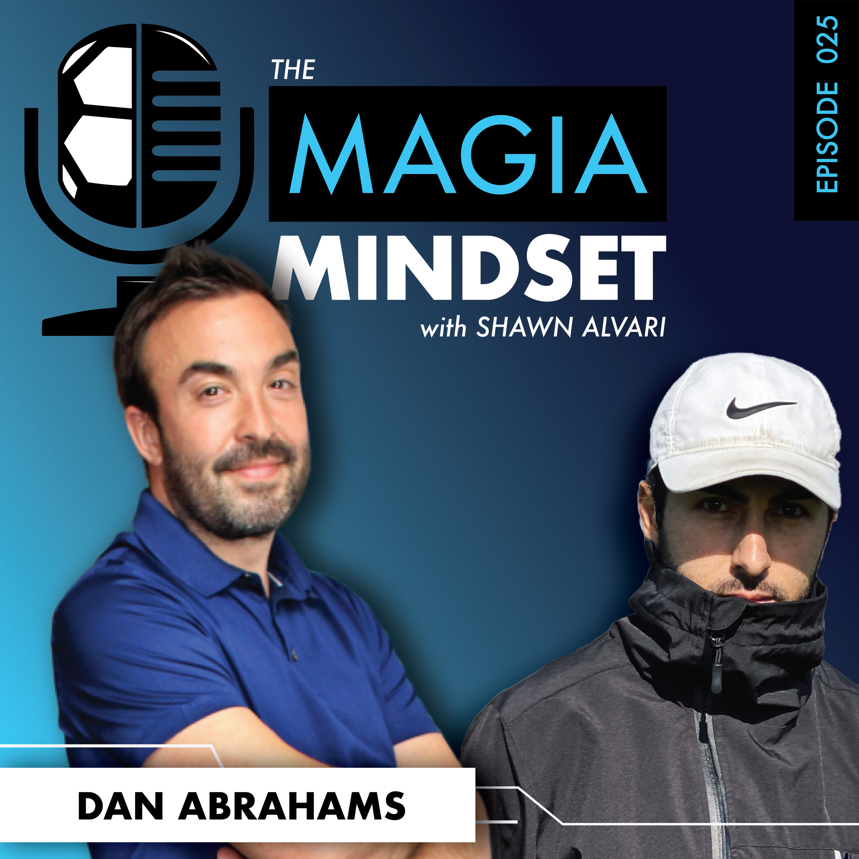 The MAGIA Mindset with Shawn Alvari