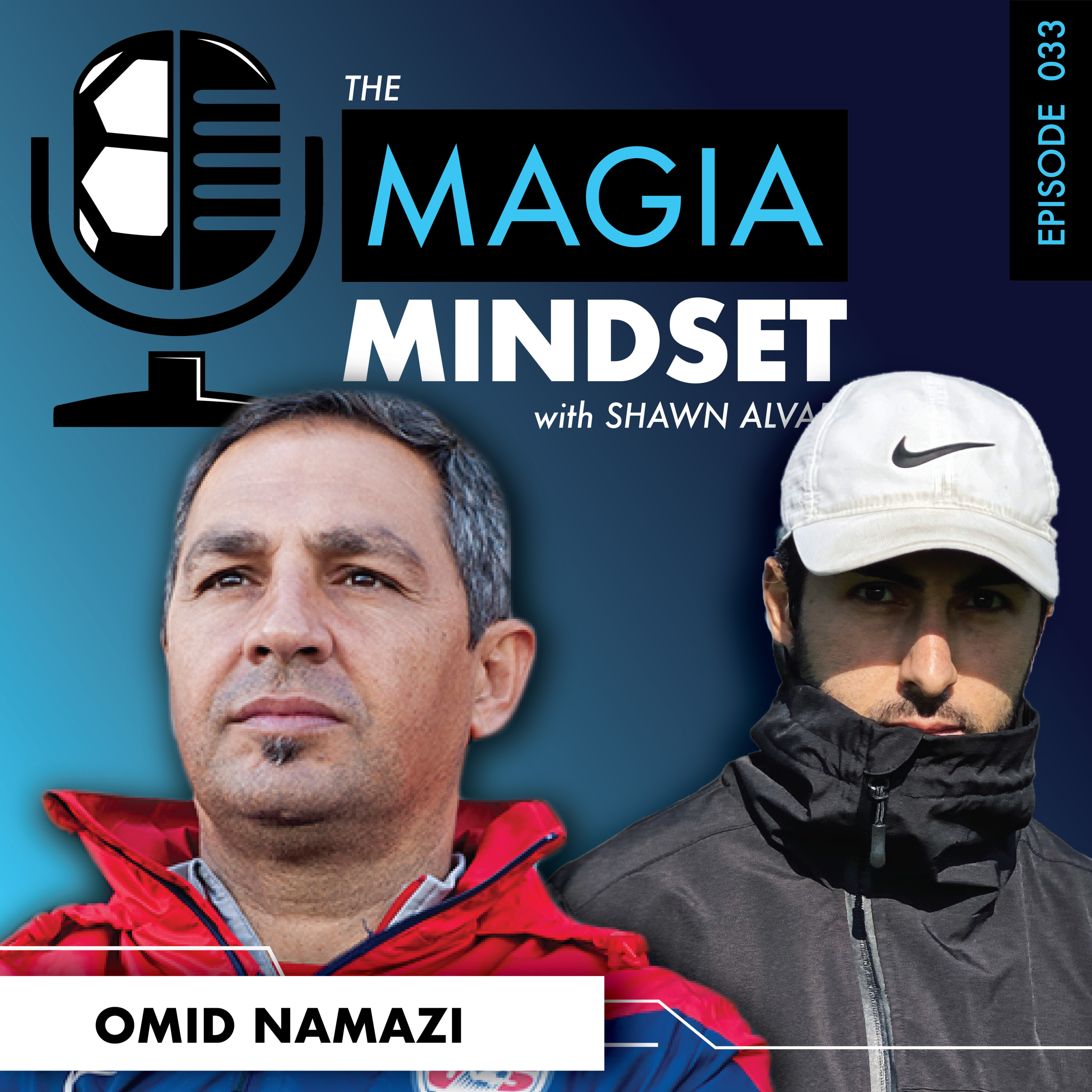The MAGIA Mindset with Shawn Alvari