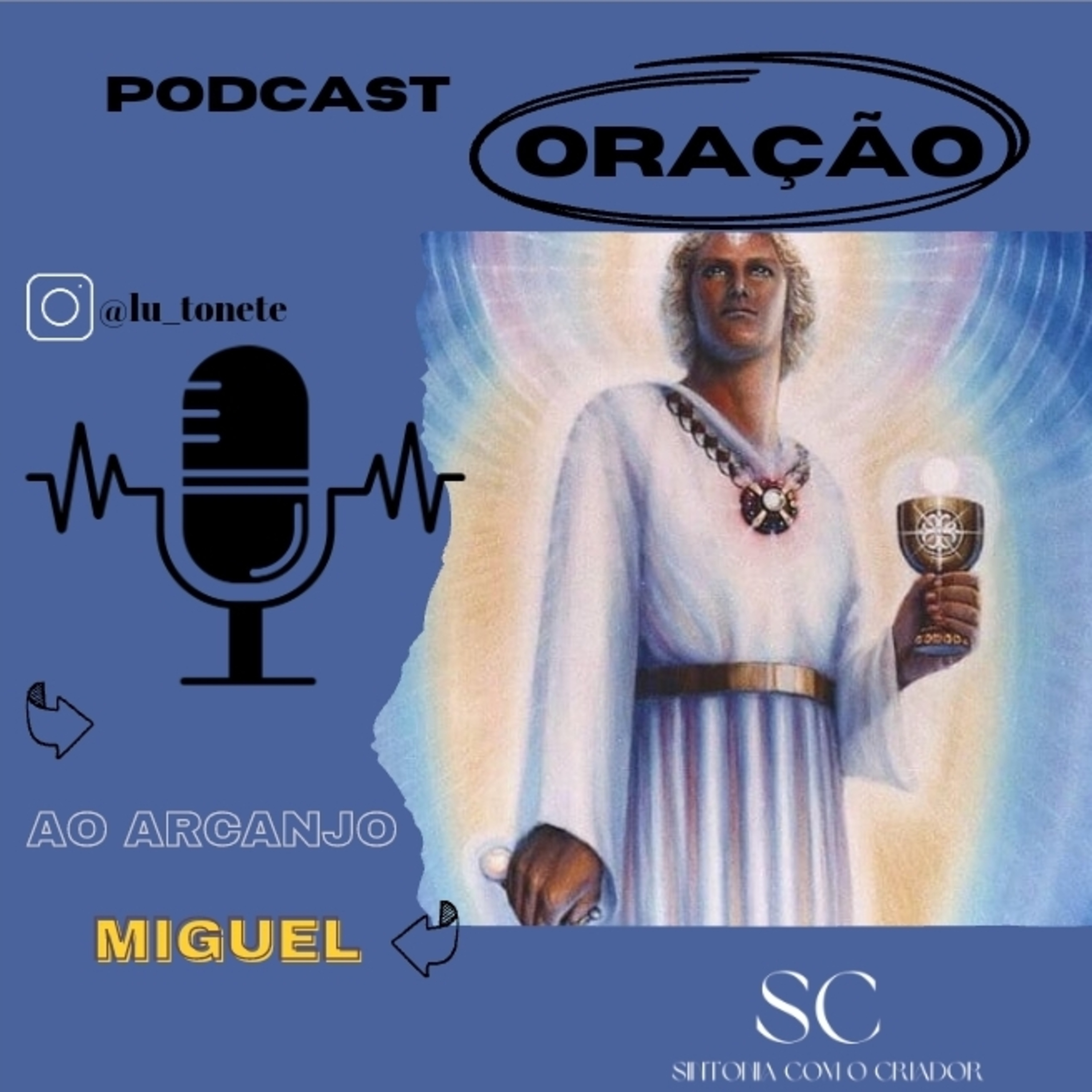 Oração para Libertação ao Arcanjo Miguel  episode artwork