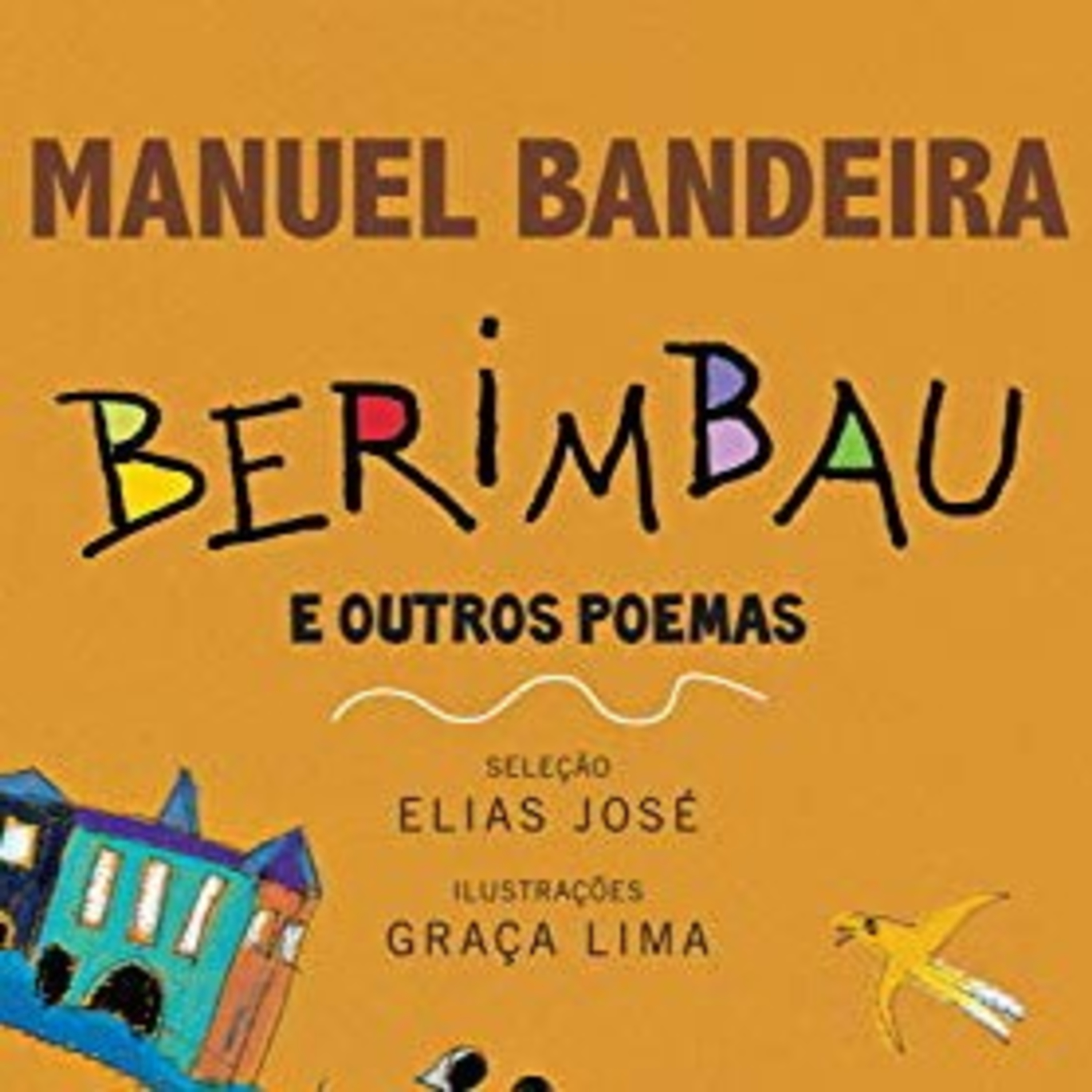 Berimbau, Manuel Bandeira episode artwork