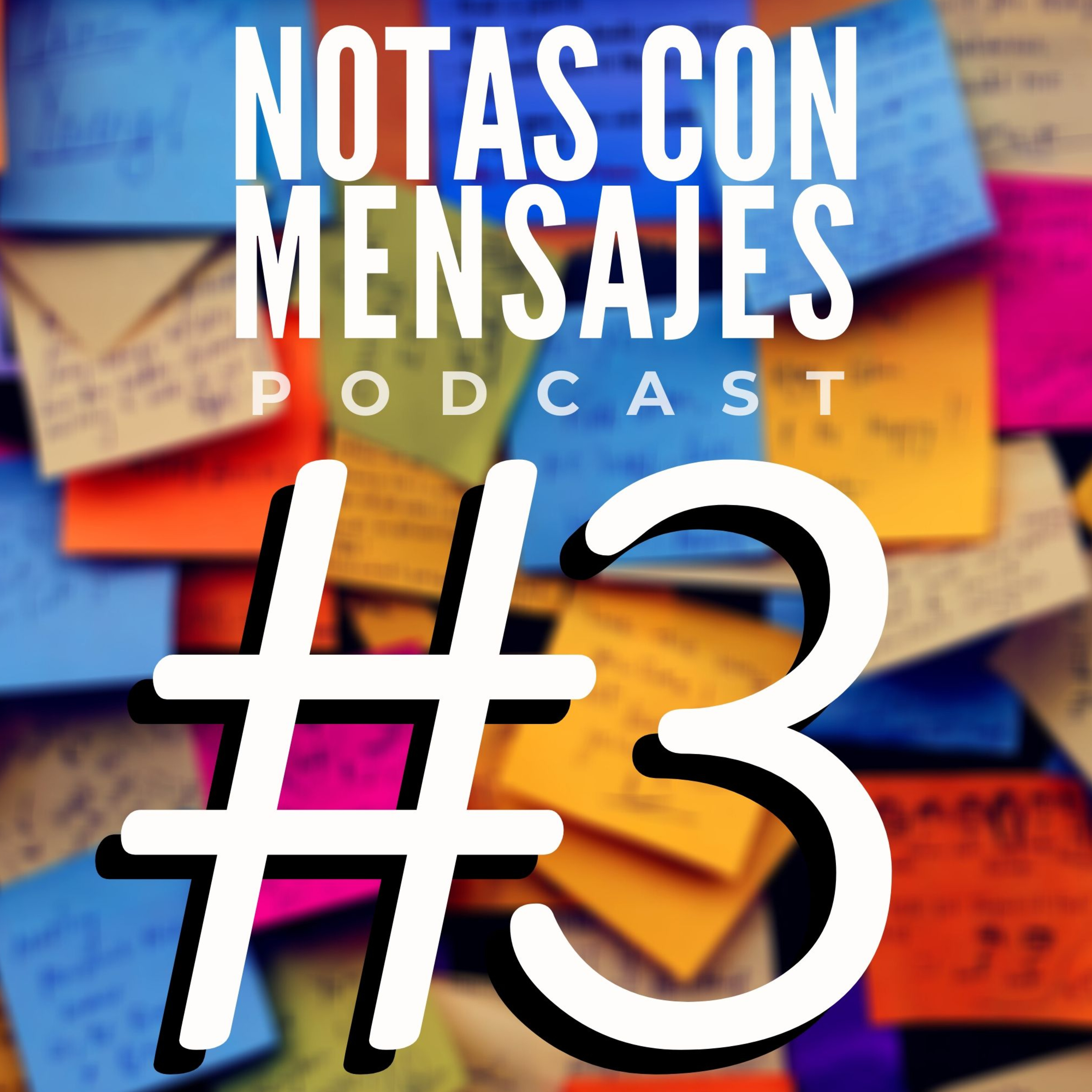 Notas Con Mensajes Podcast