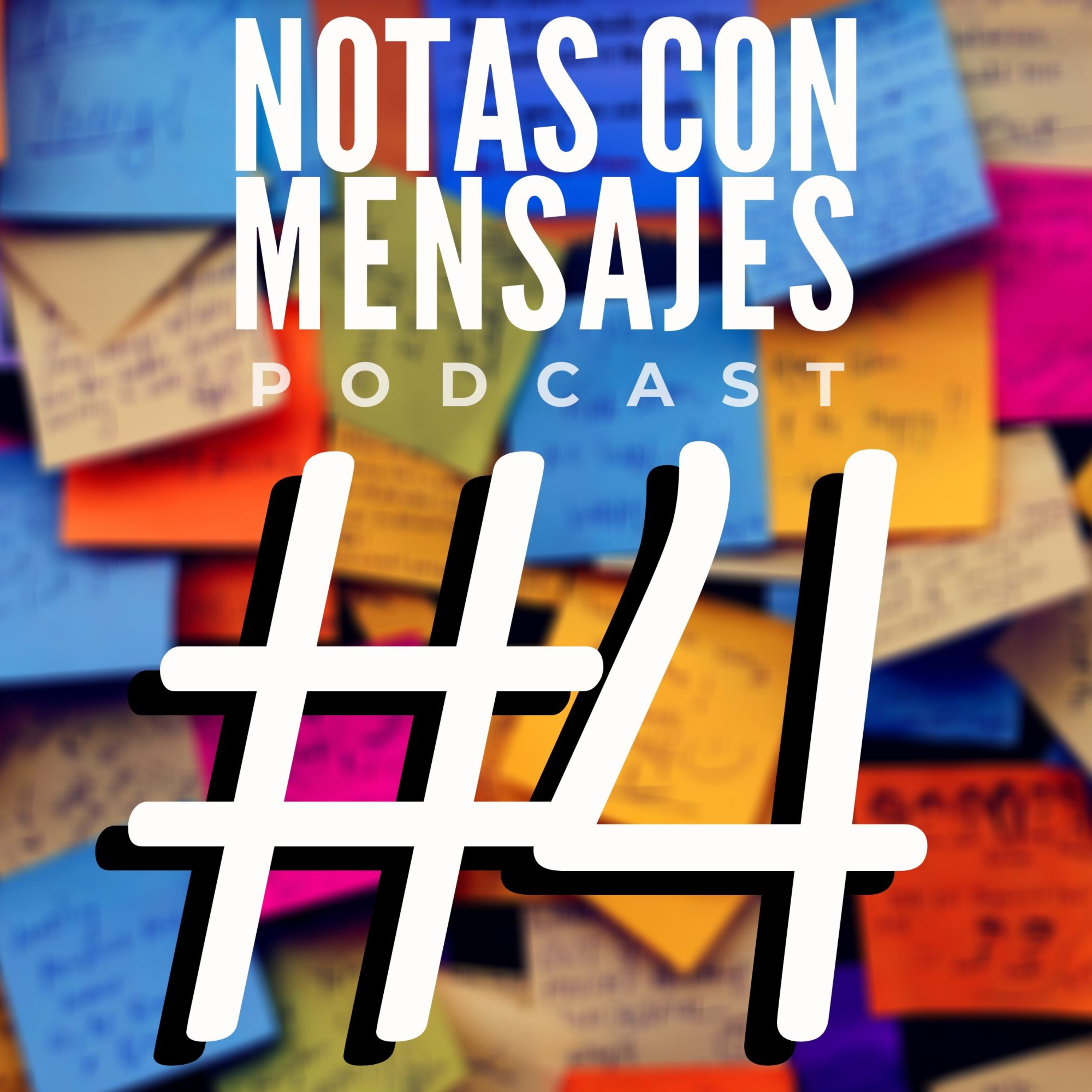 Notas Con Mensajes Podcast