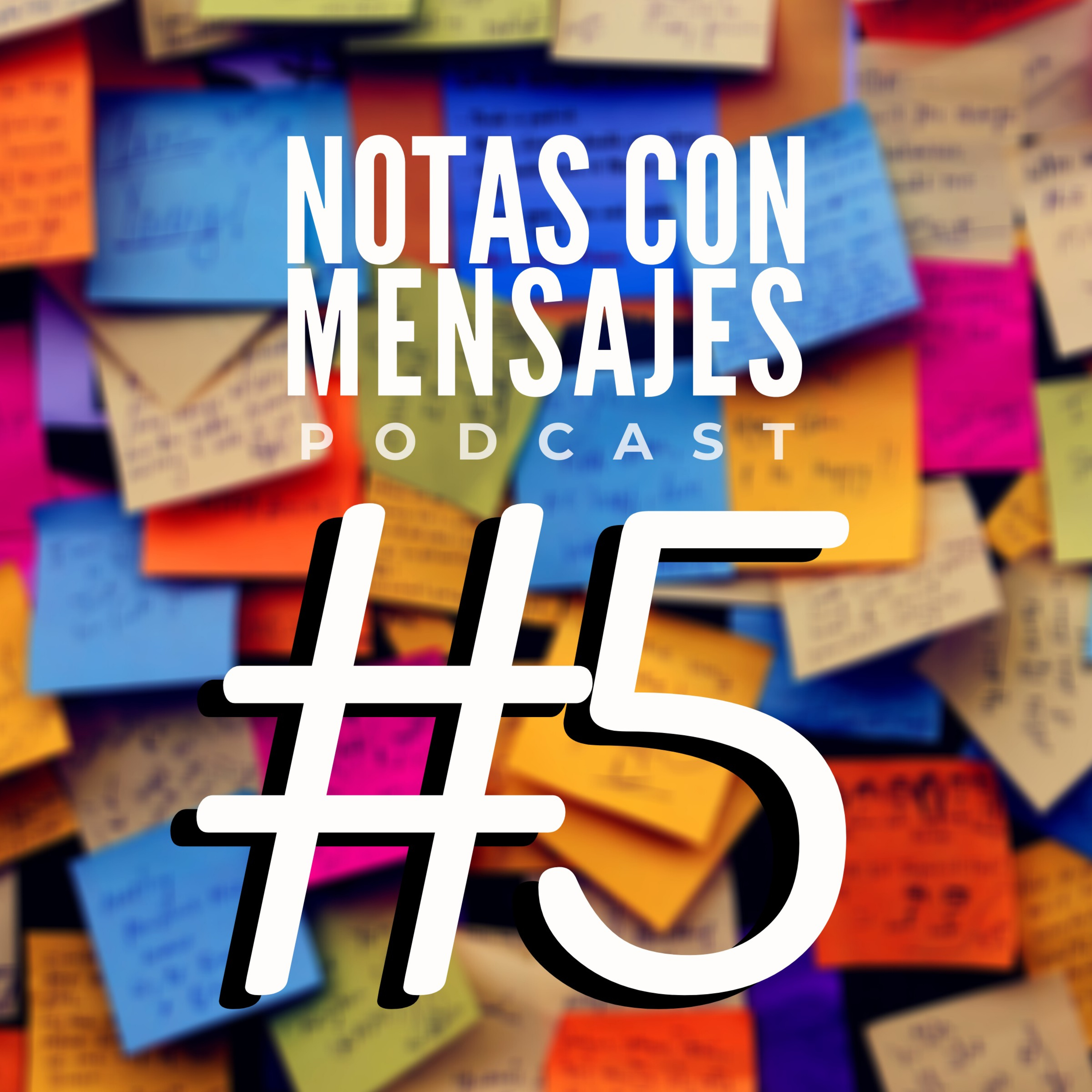 Notas Con Mensajes Podcast