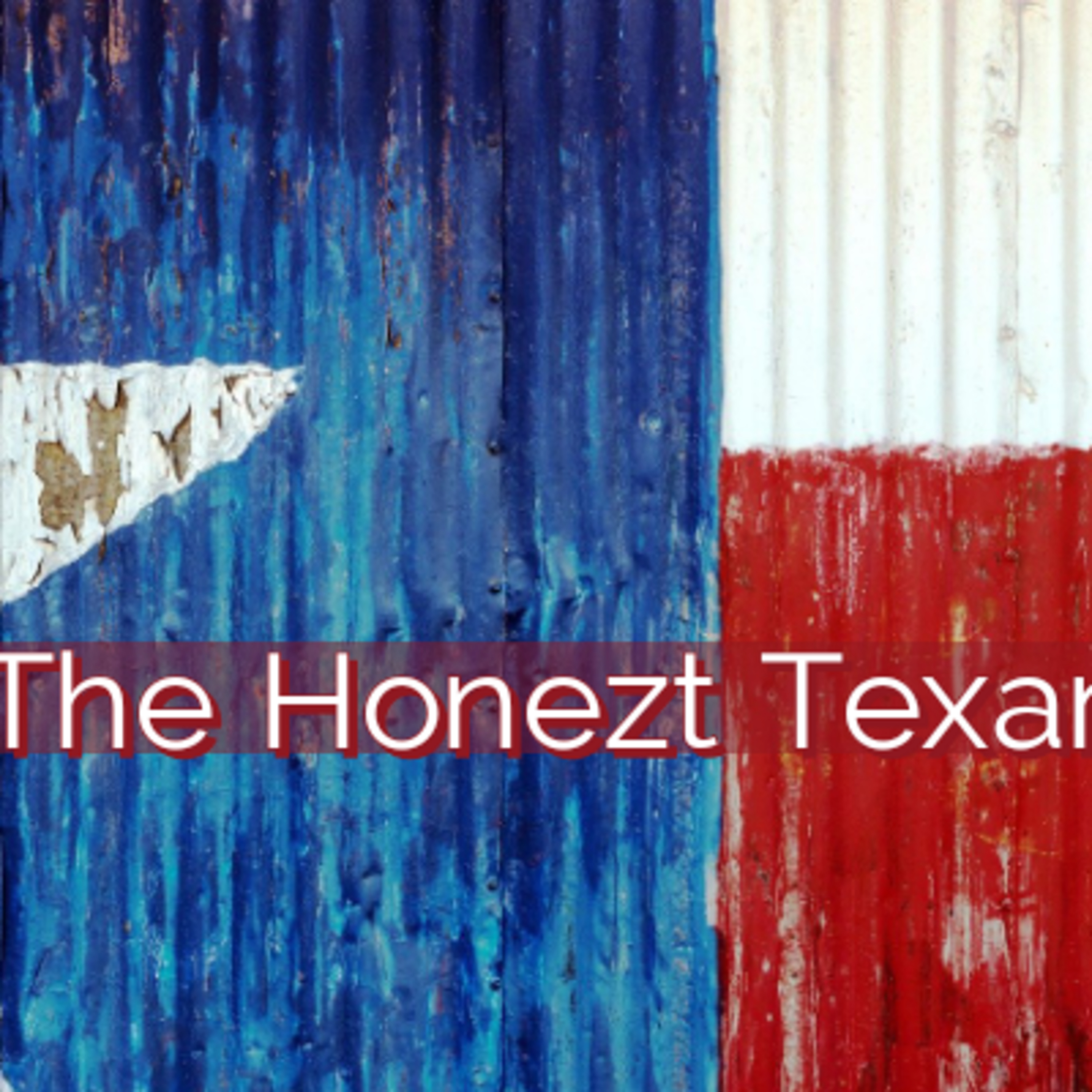 The Honezt Texan