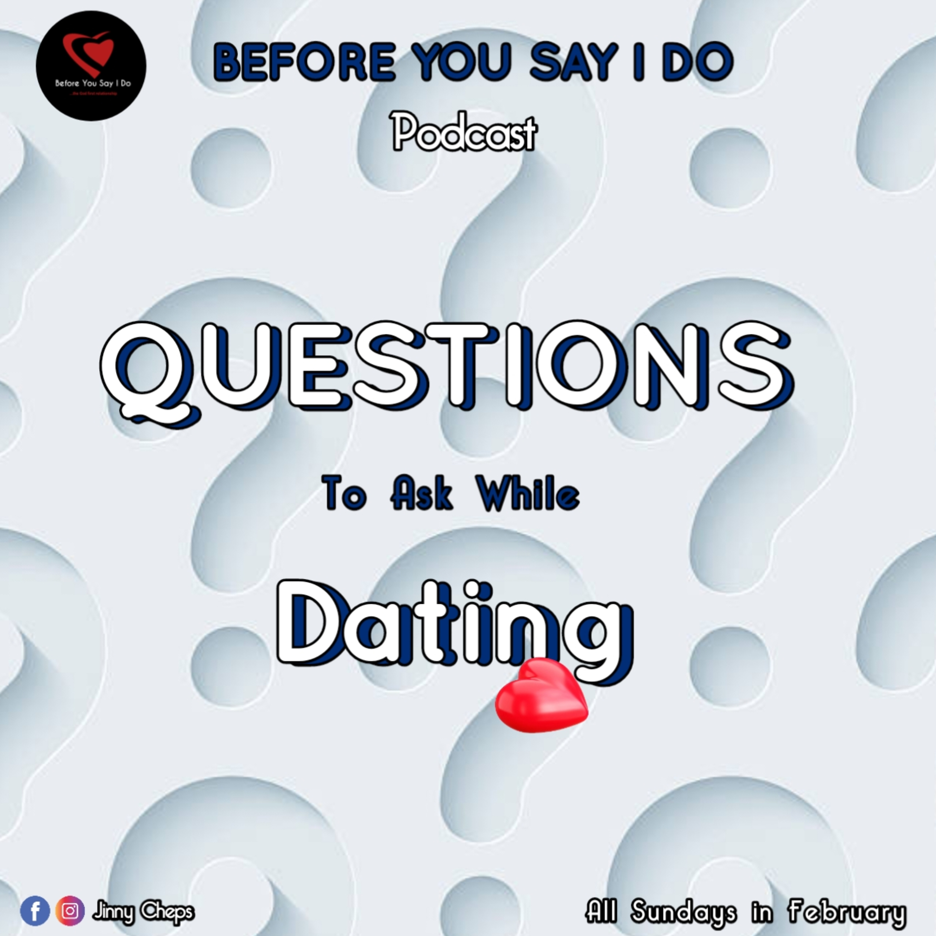 Questions To Ask While Dating(pt 3) episode artwork