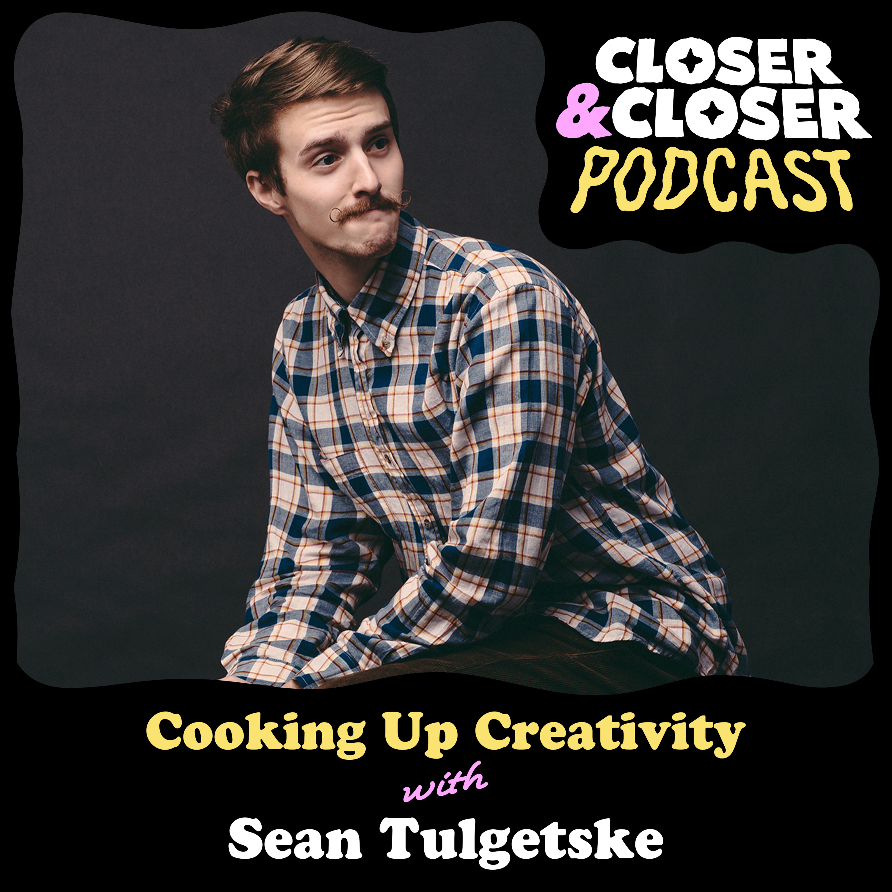 Closer&Closer Podcast