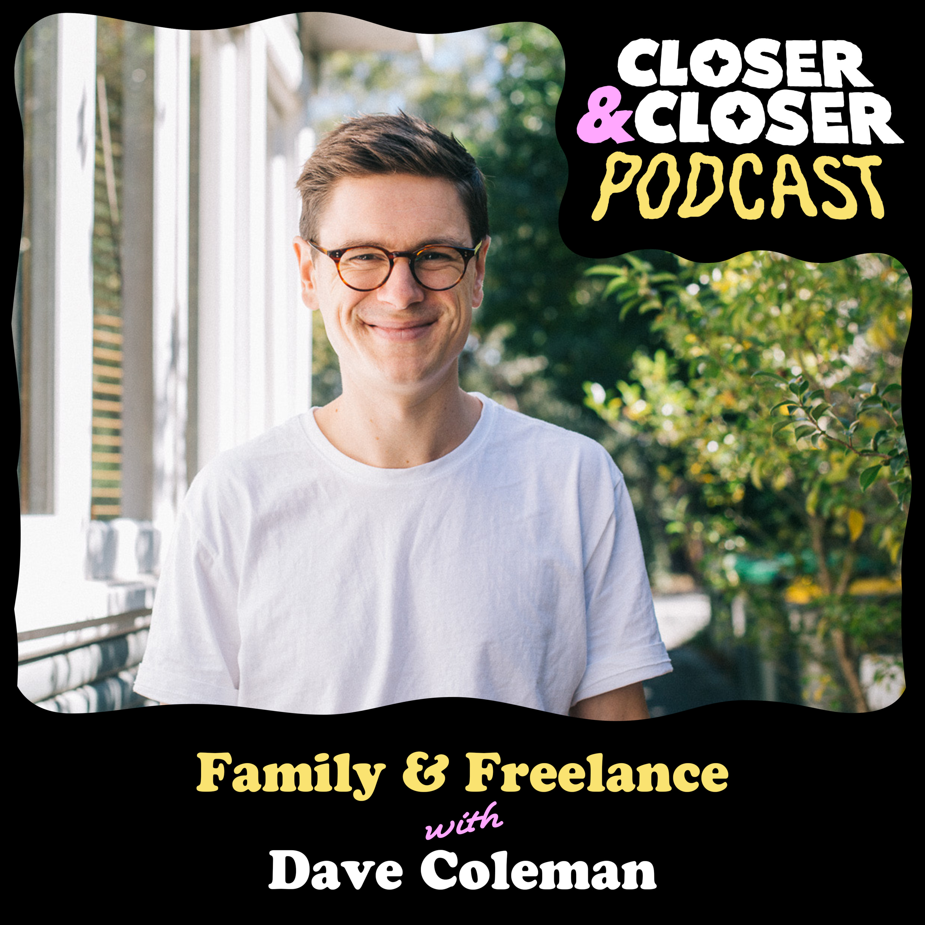 Closer&Closer Podcast