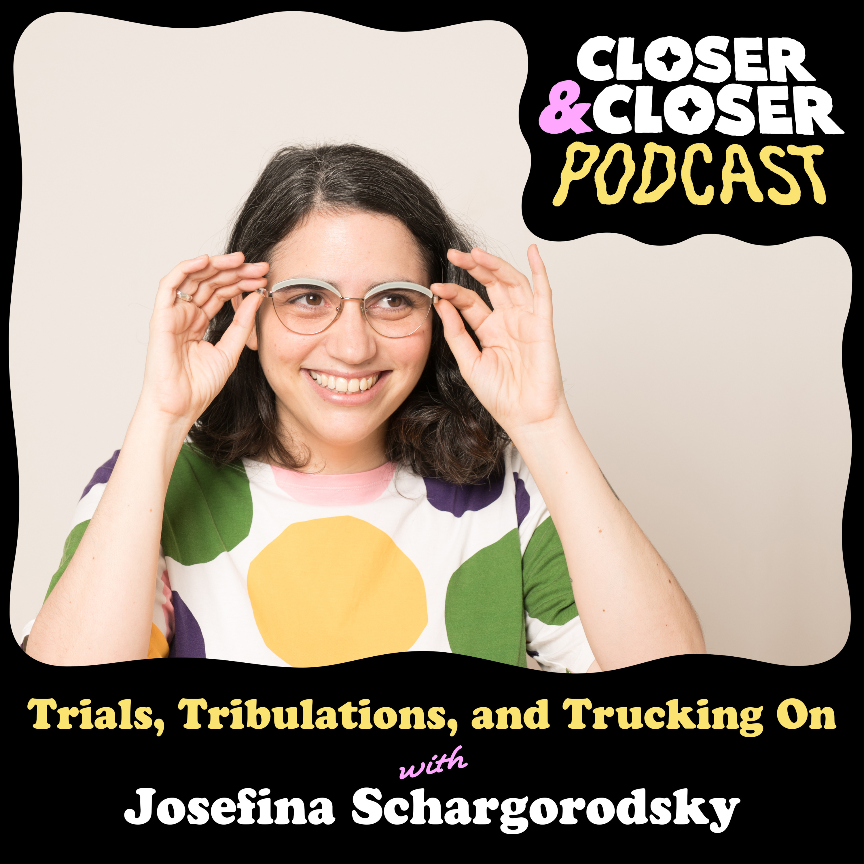 Closer&Closer Podcast