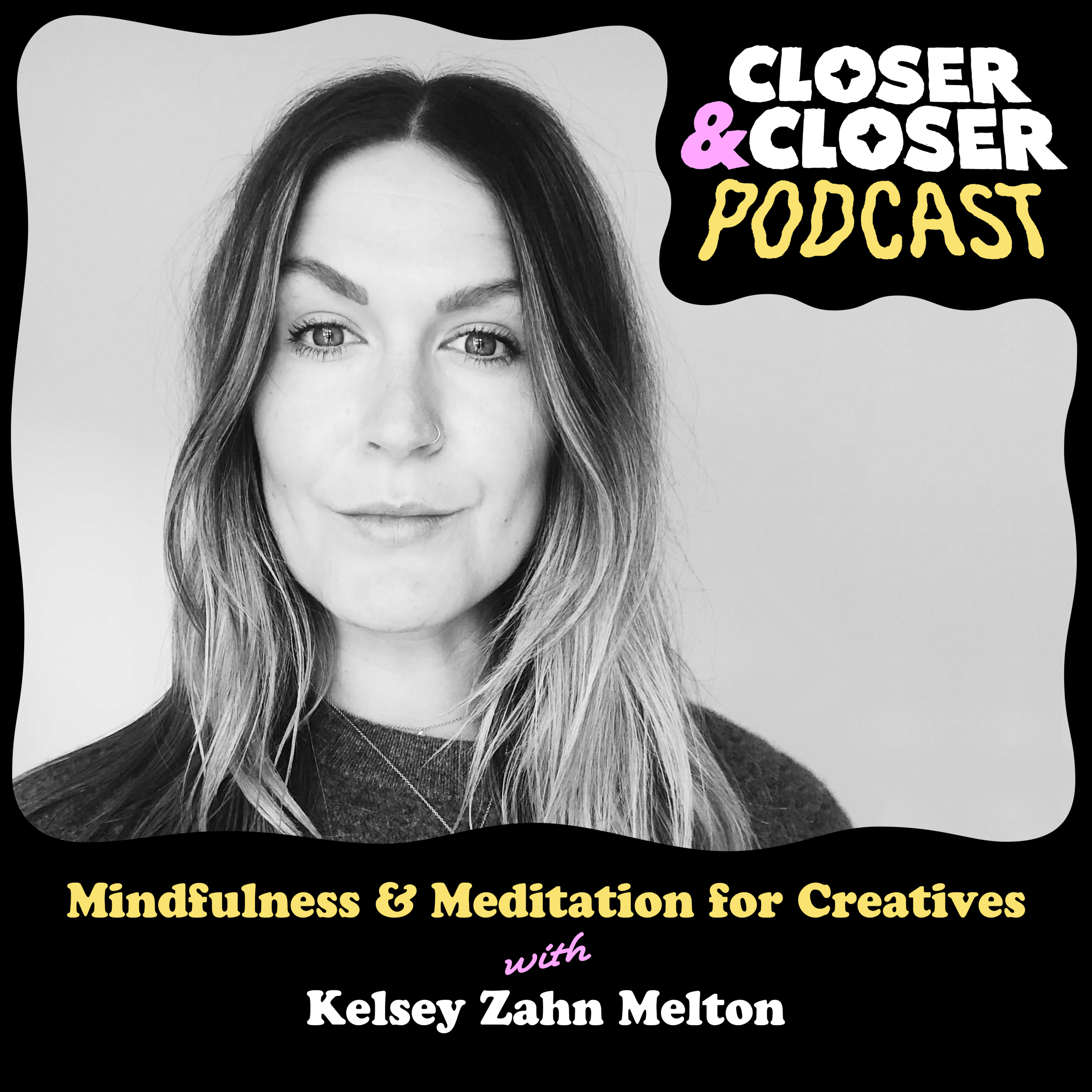 Closer&Closer Podcast