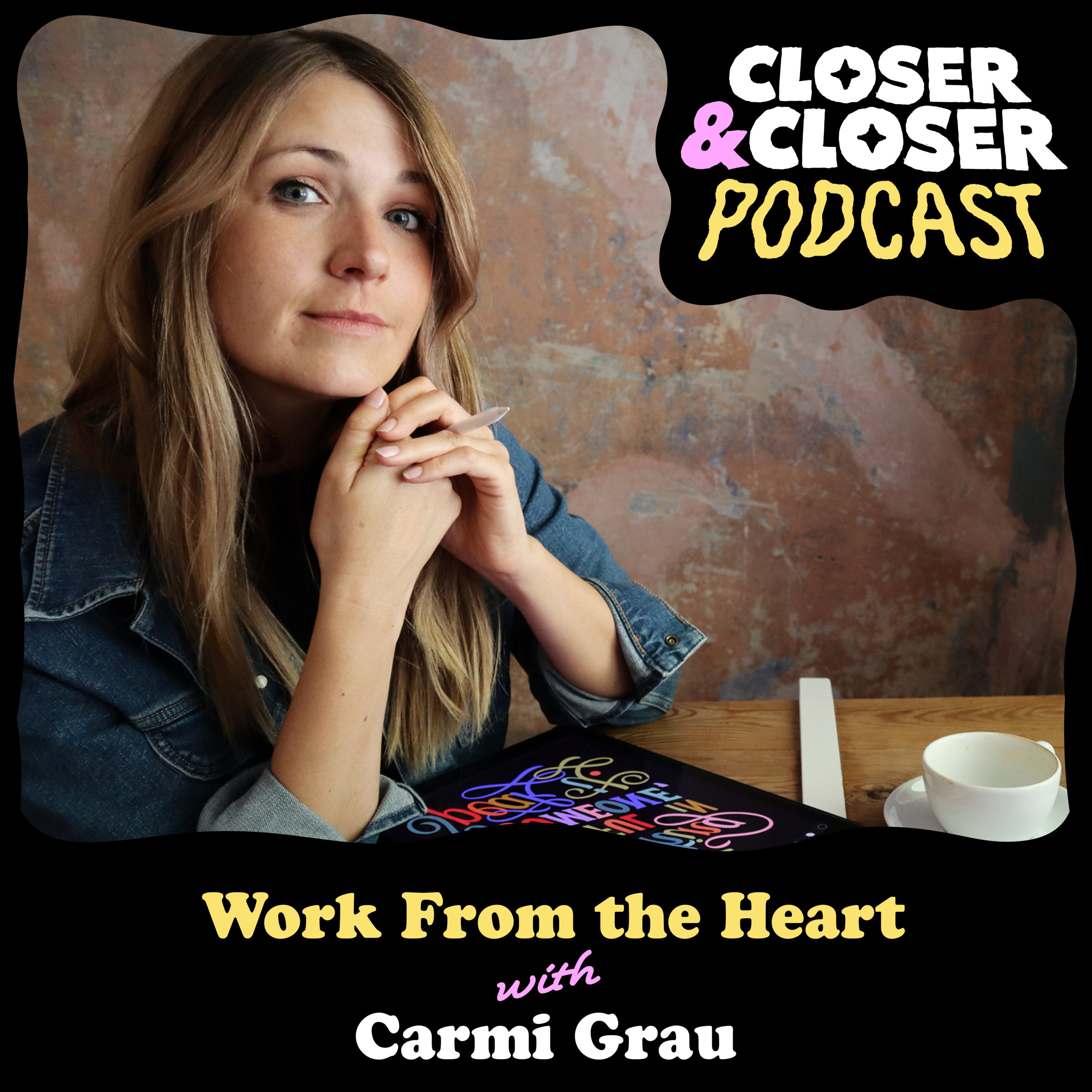 Closer&Closer Podcast