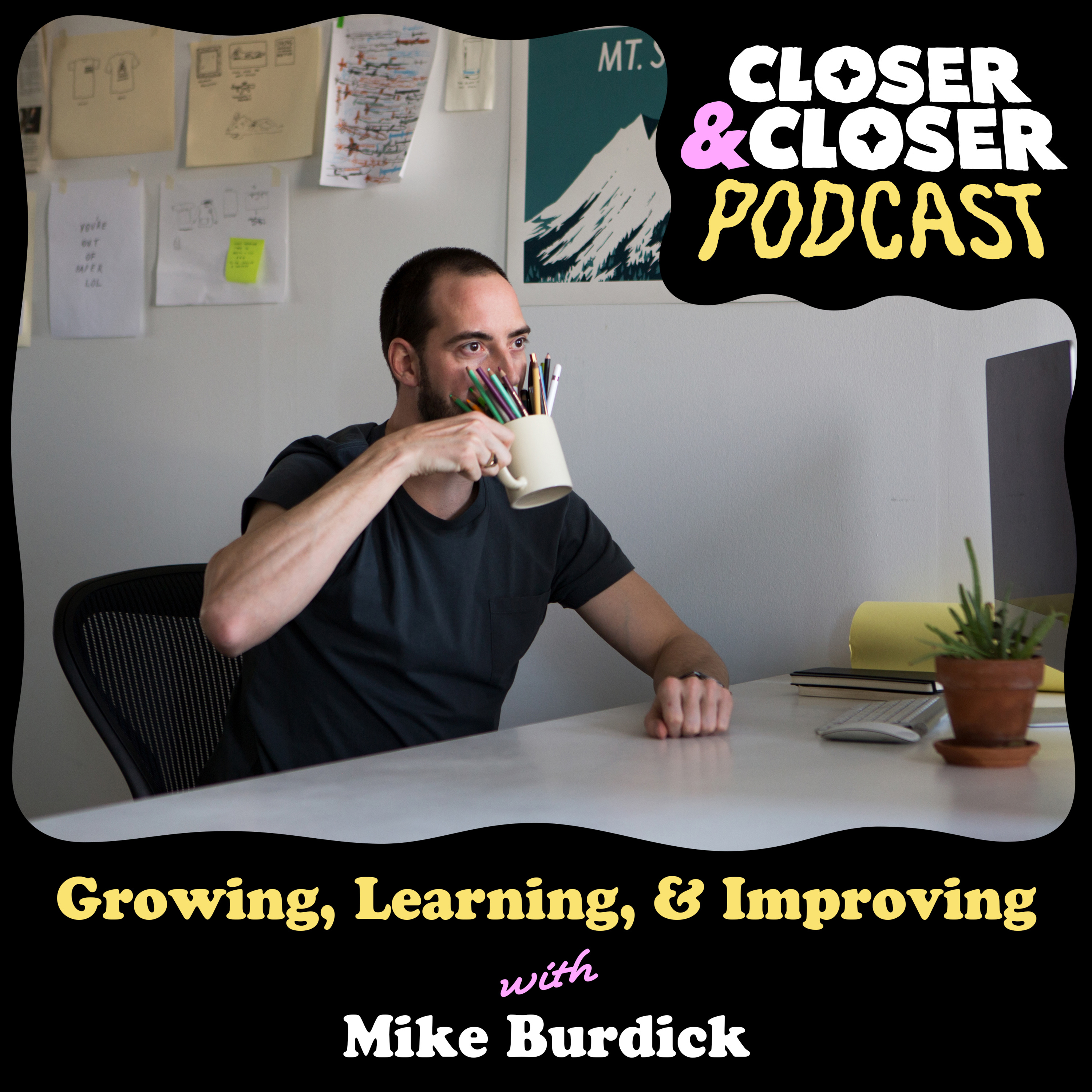Closer&Closer Podcast