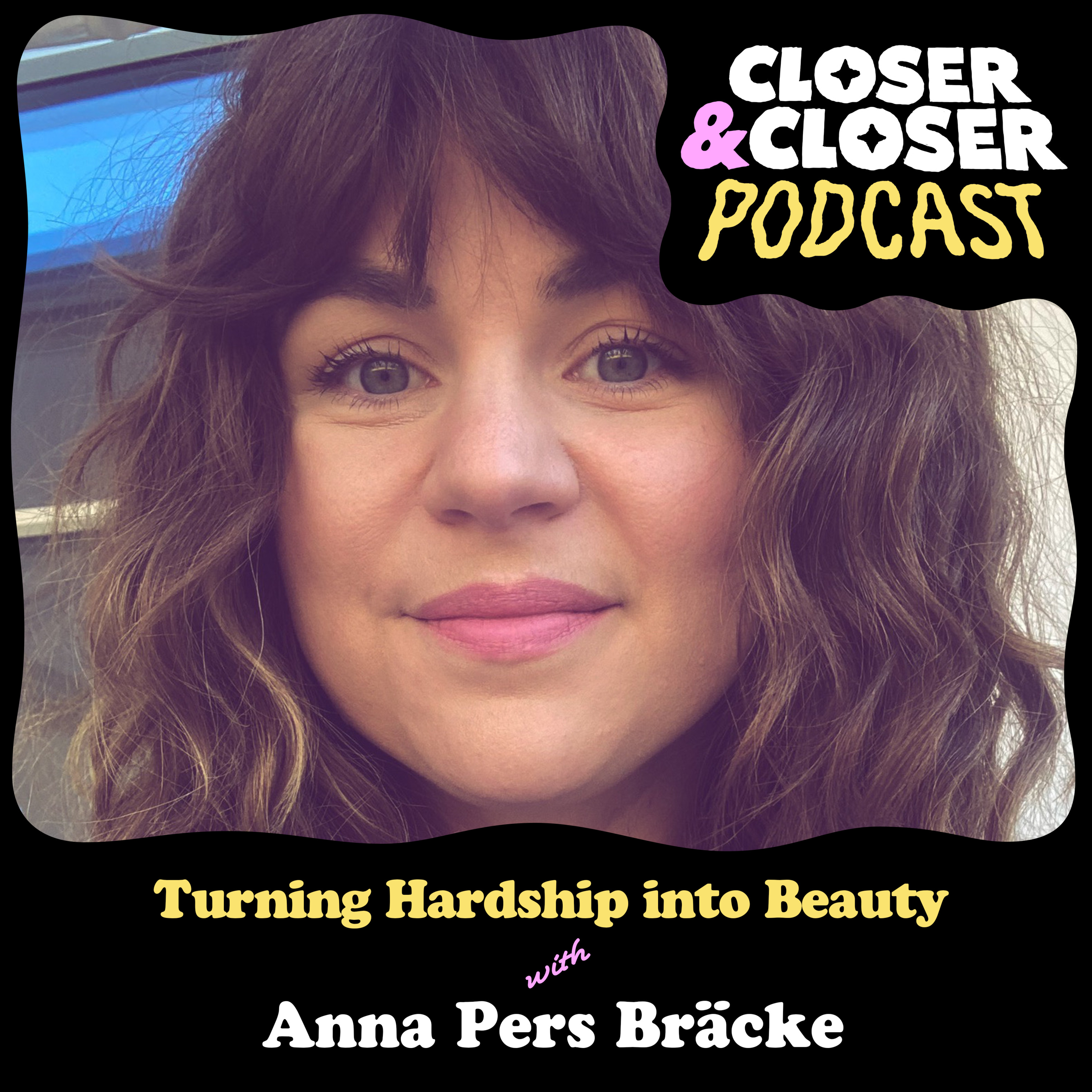 Closer&Closer Podcast