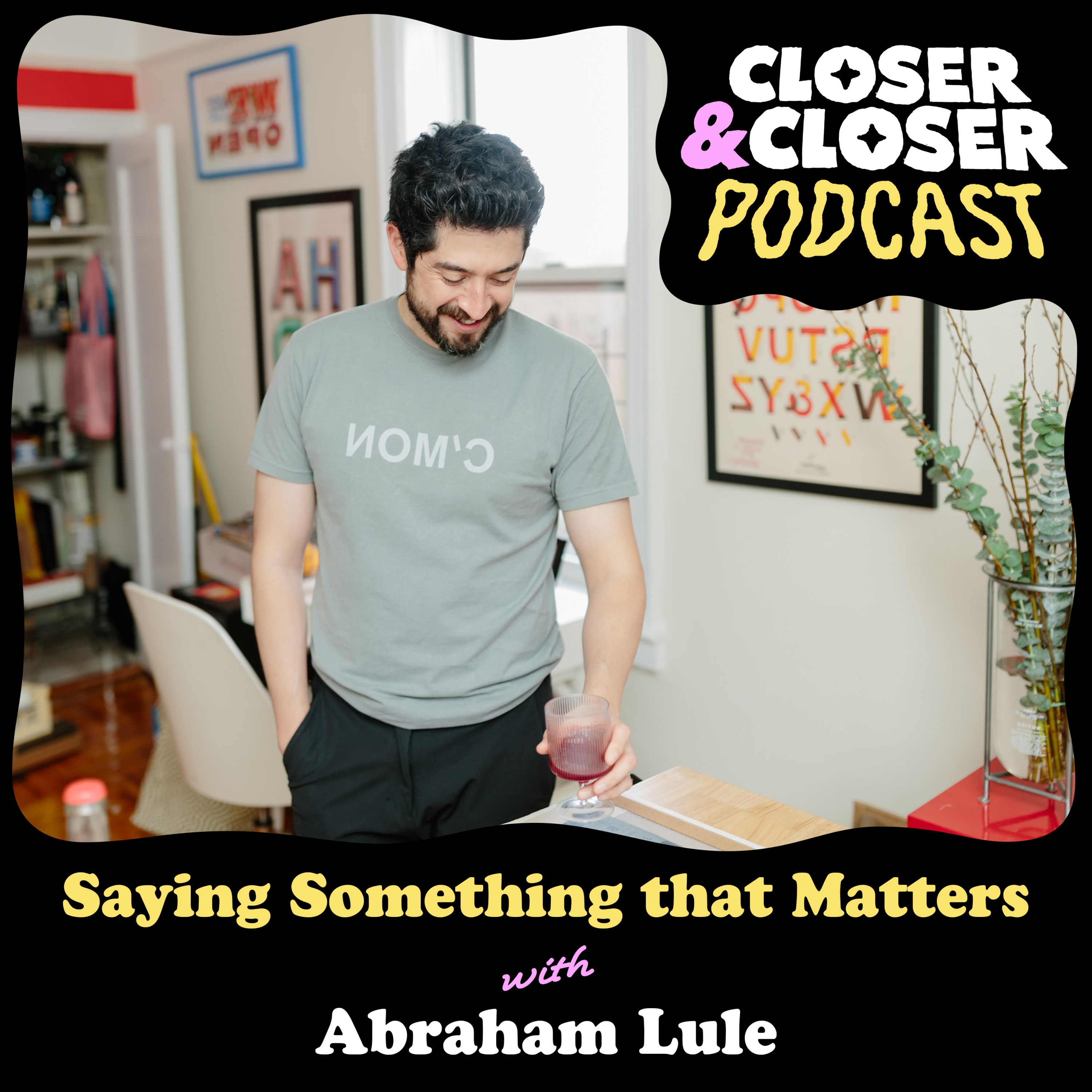 Closer&Closer Podcast