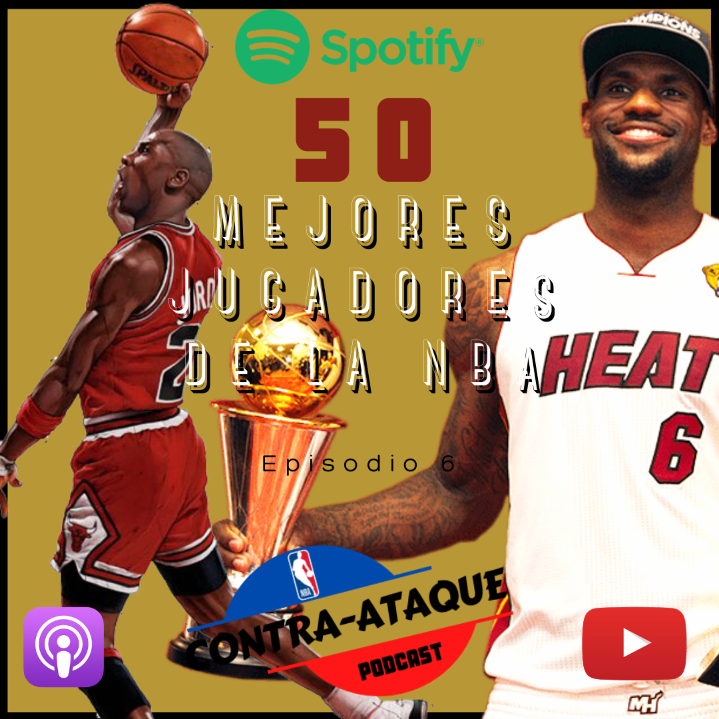50 mejores jugadores de la NBA - Lista del 5 al 1 - Contra Ataque Podcast - episodio 6 episode artwork