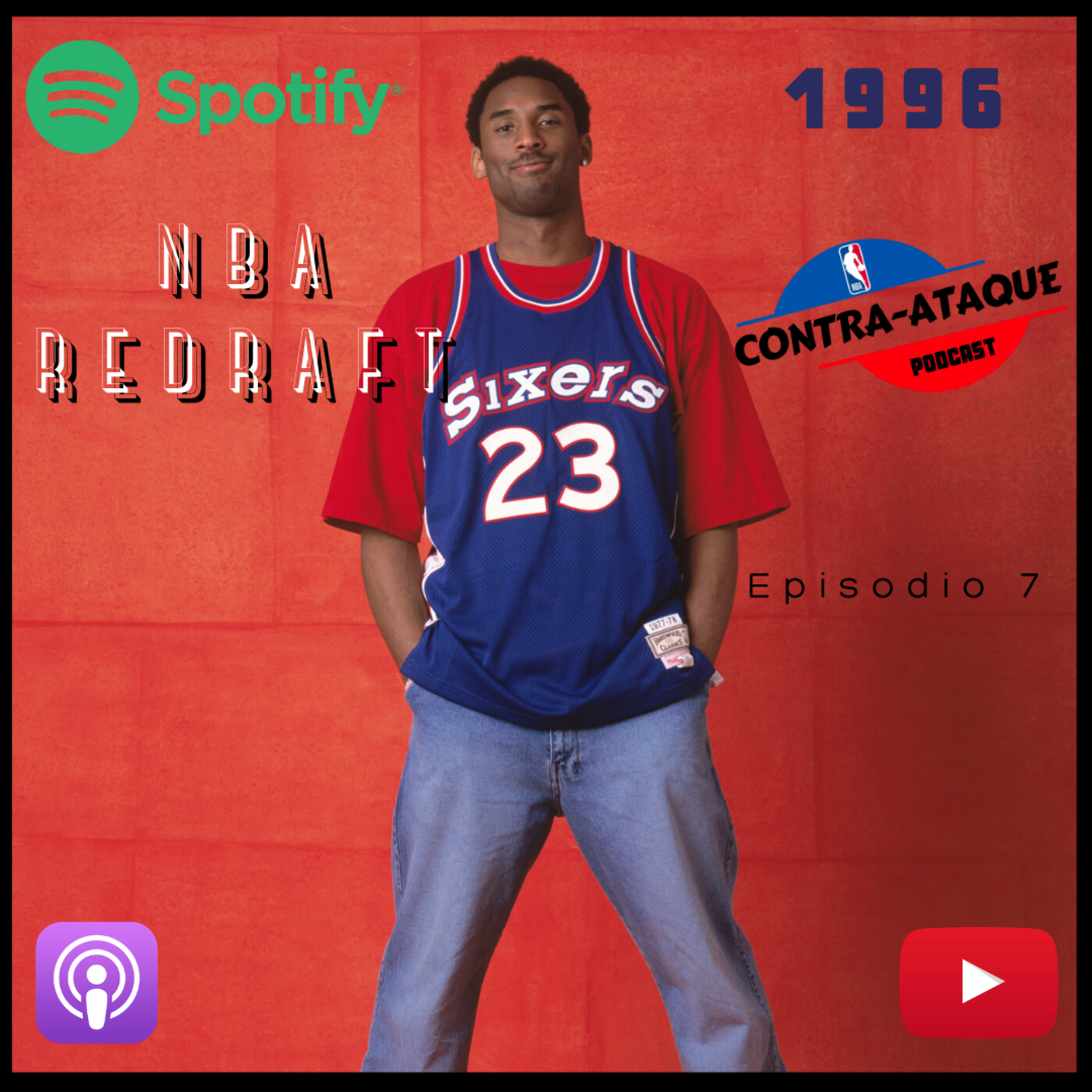 Kobe o Iverson: 1996 NBA Redraft - Contra Ataque Podcast - episodio 6 episode artwork