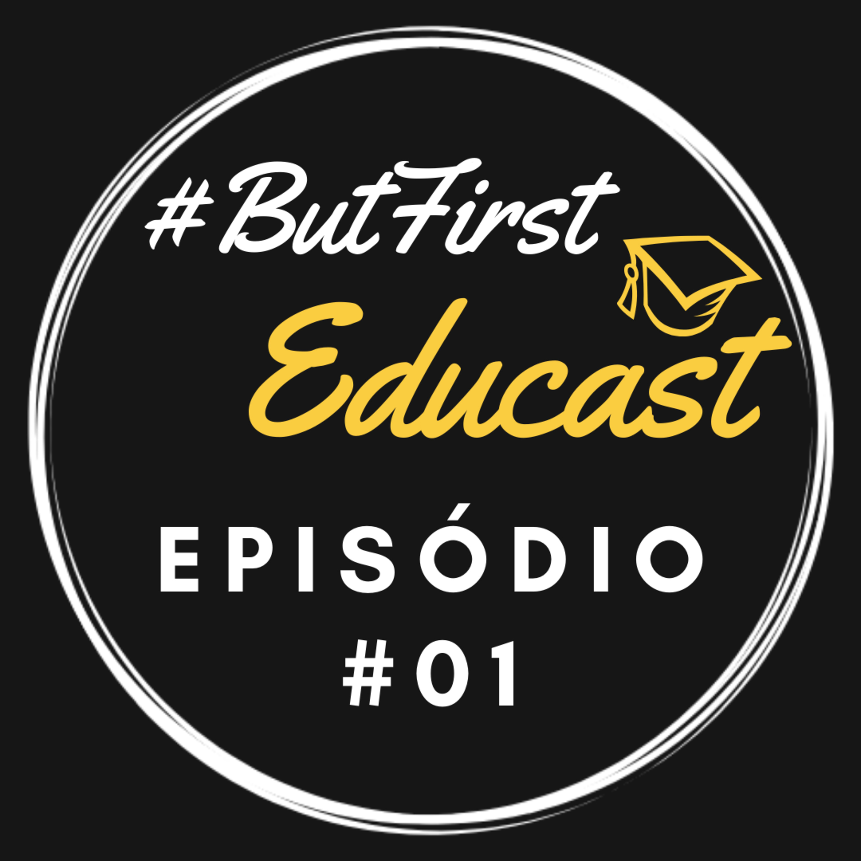 ButFirstEducast