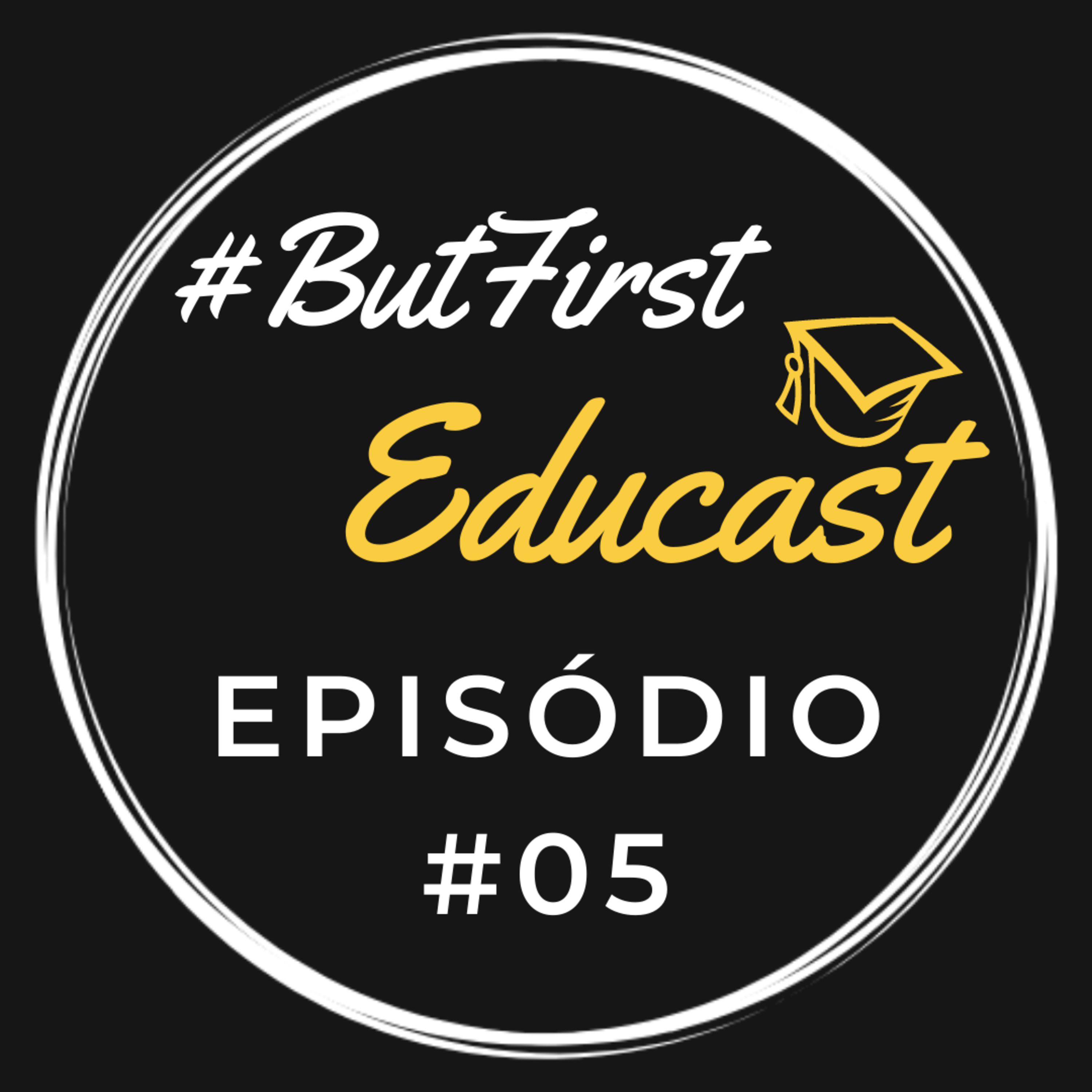 ButFirstEducast