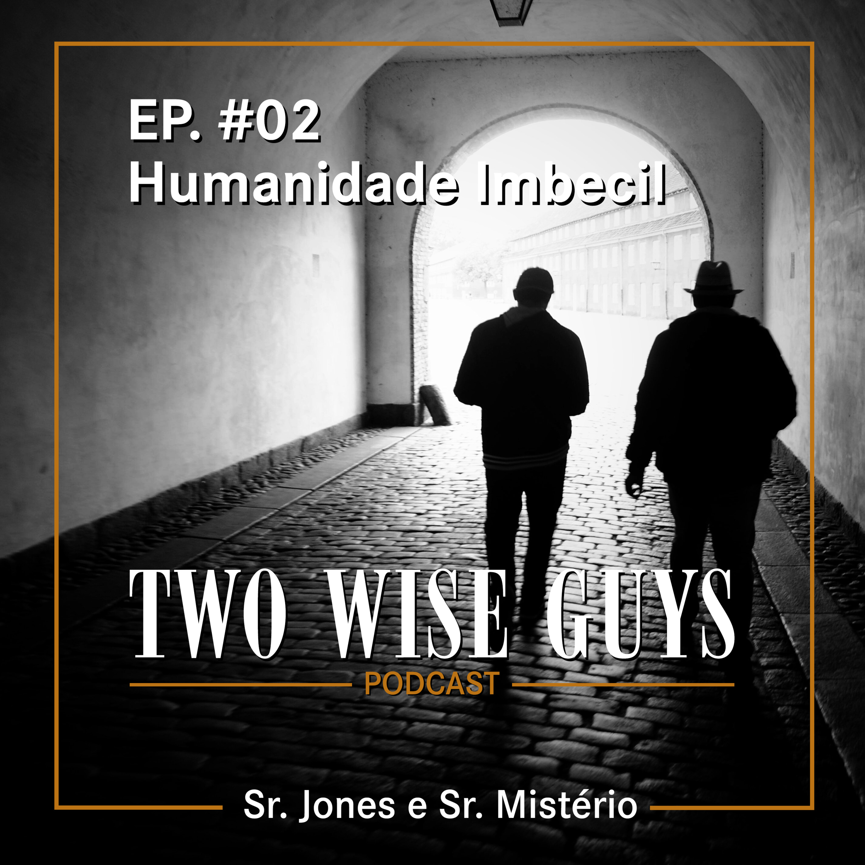 Two Wise Guys