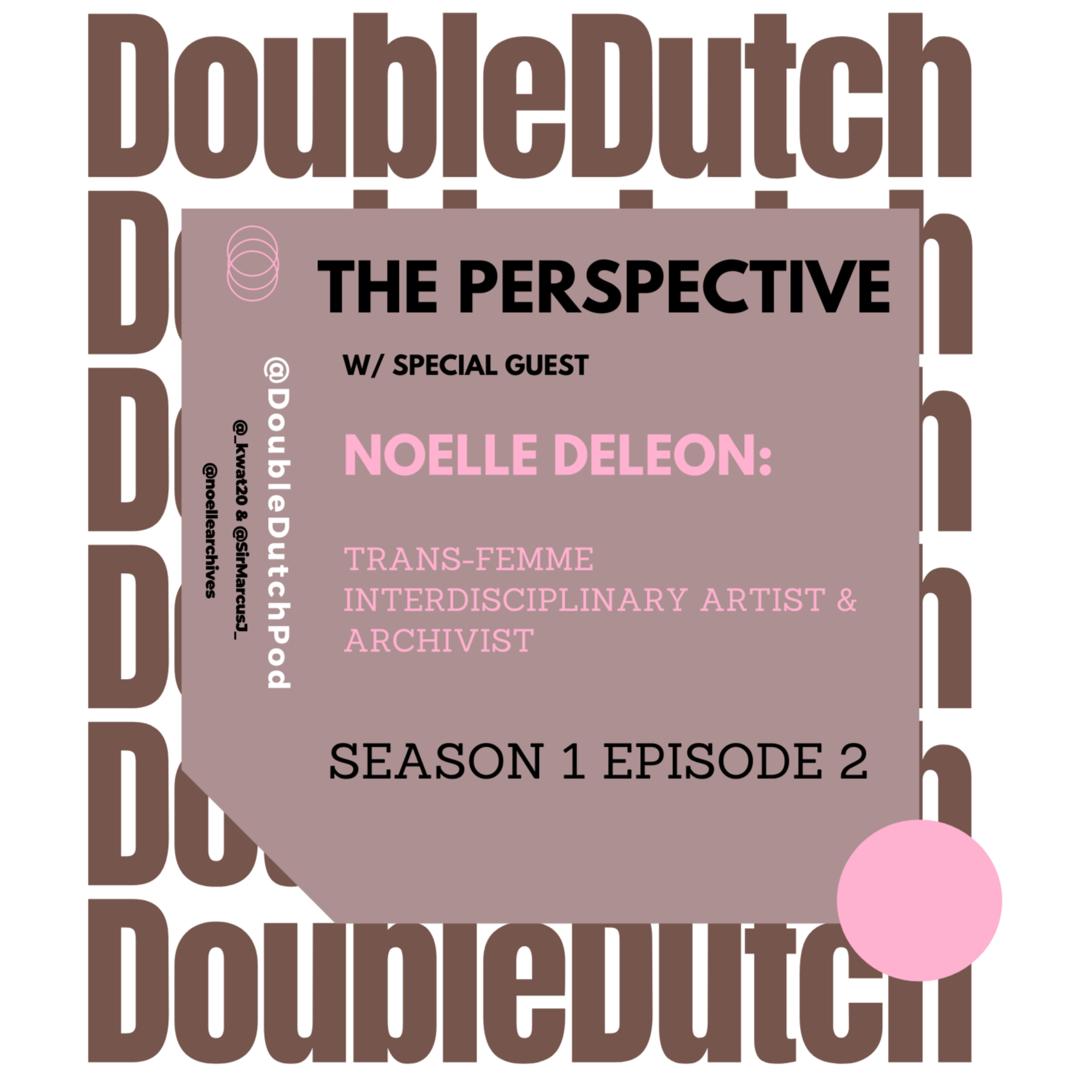 The Perspective (feat. Noelle Deleon) episode artwork