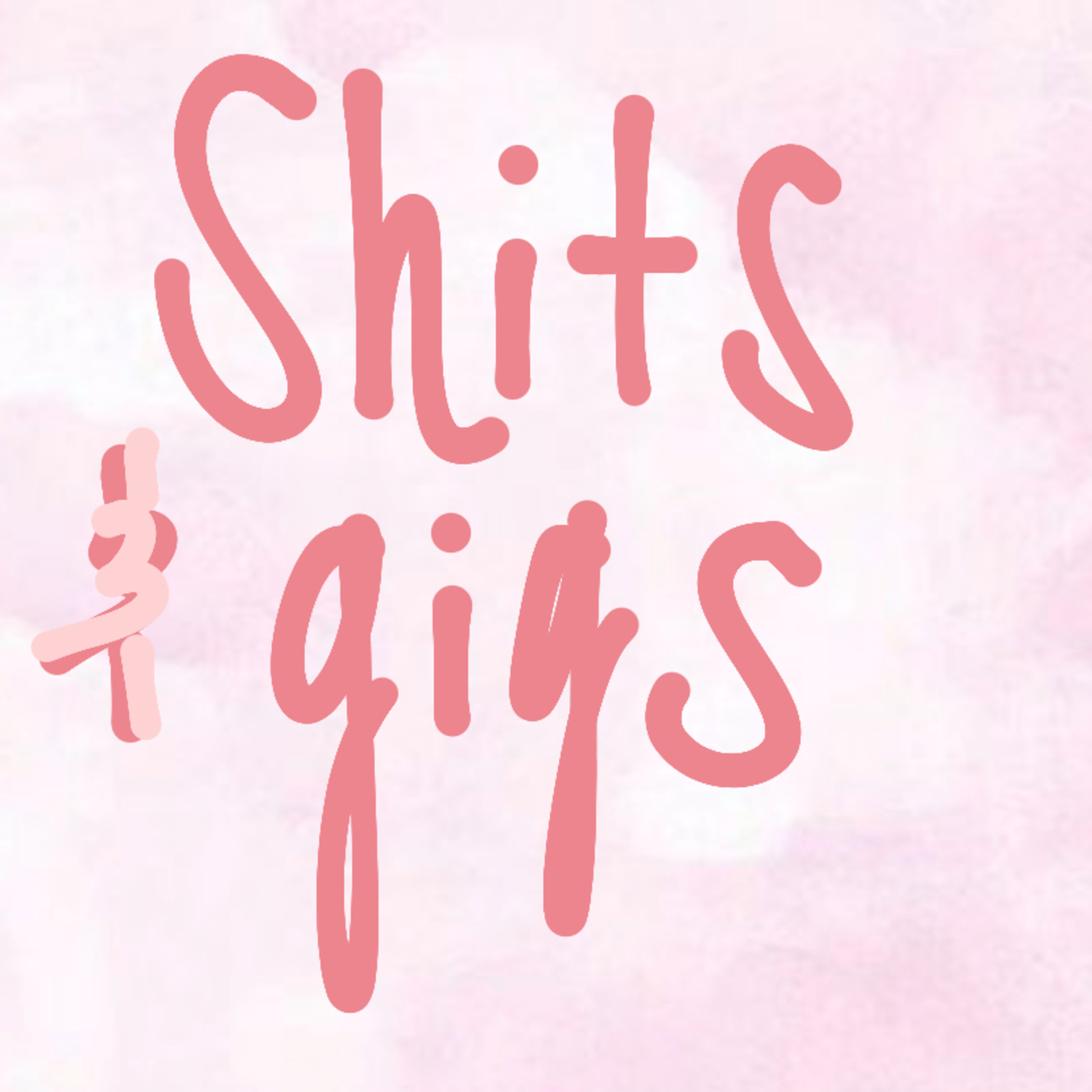 Shits&Gigs: Hey, it’s me Kel.