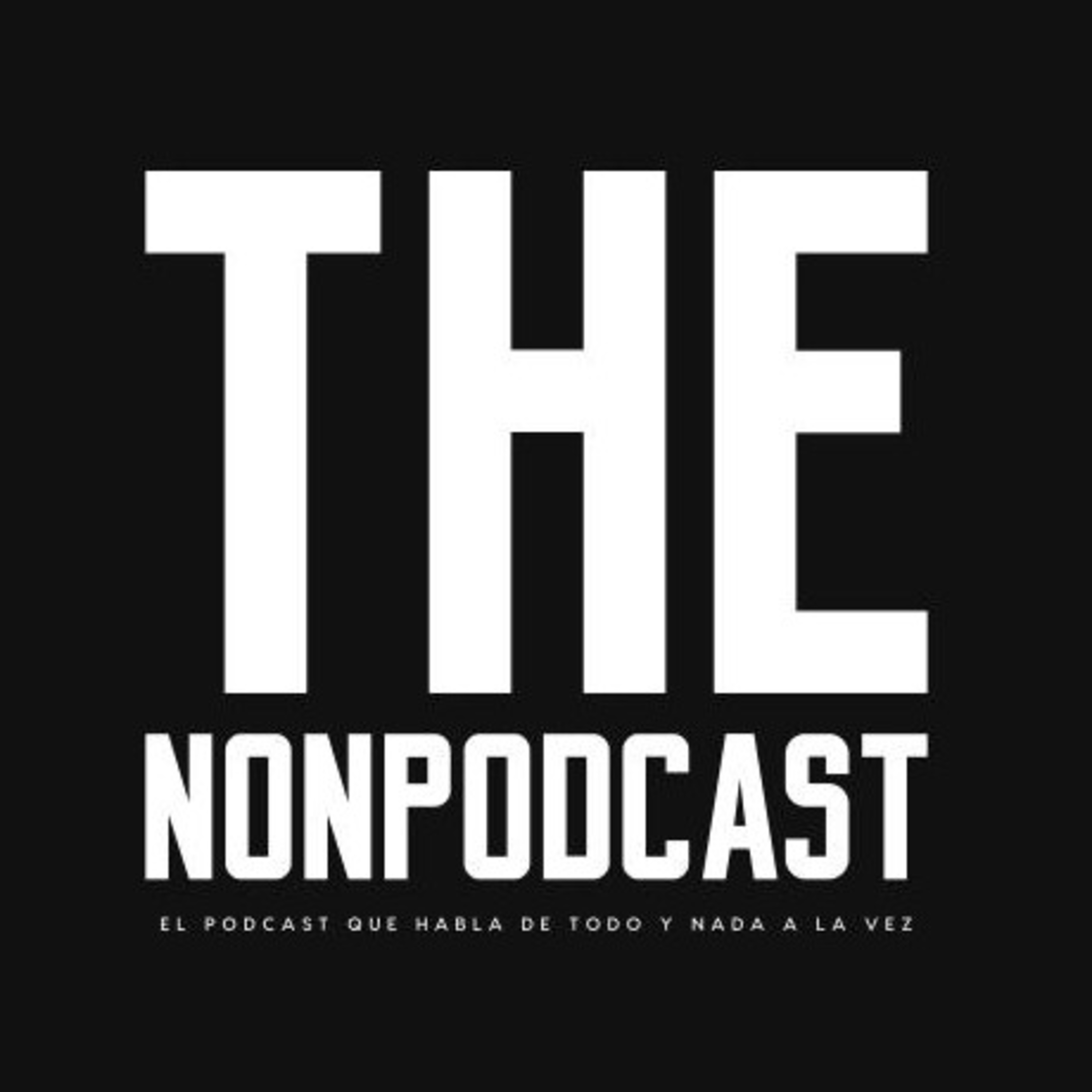 The Nonpodcast