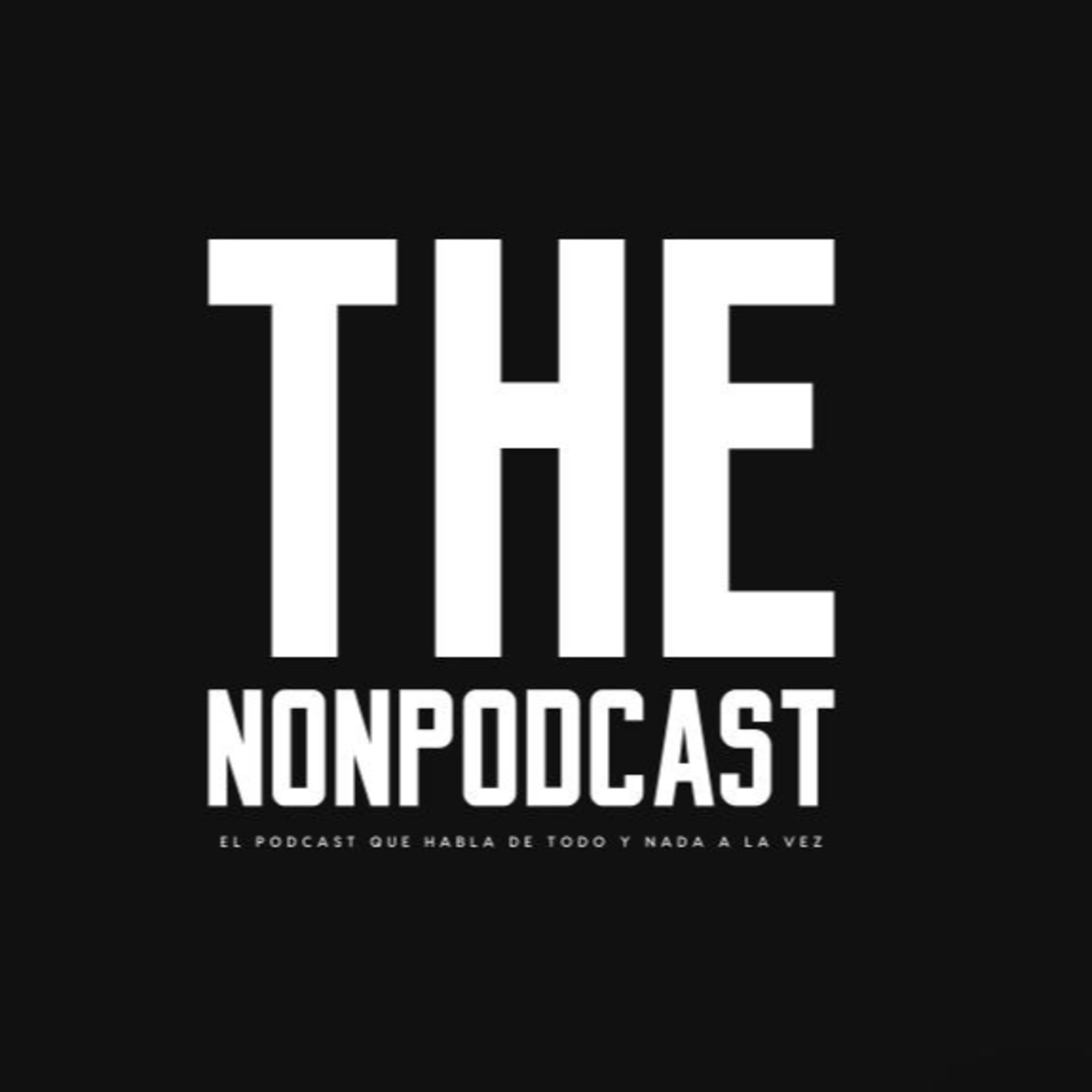 The Nonpodcast