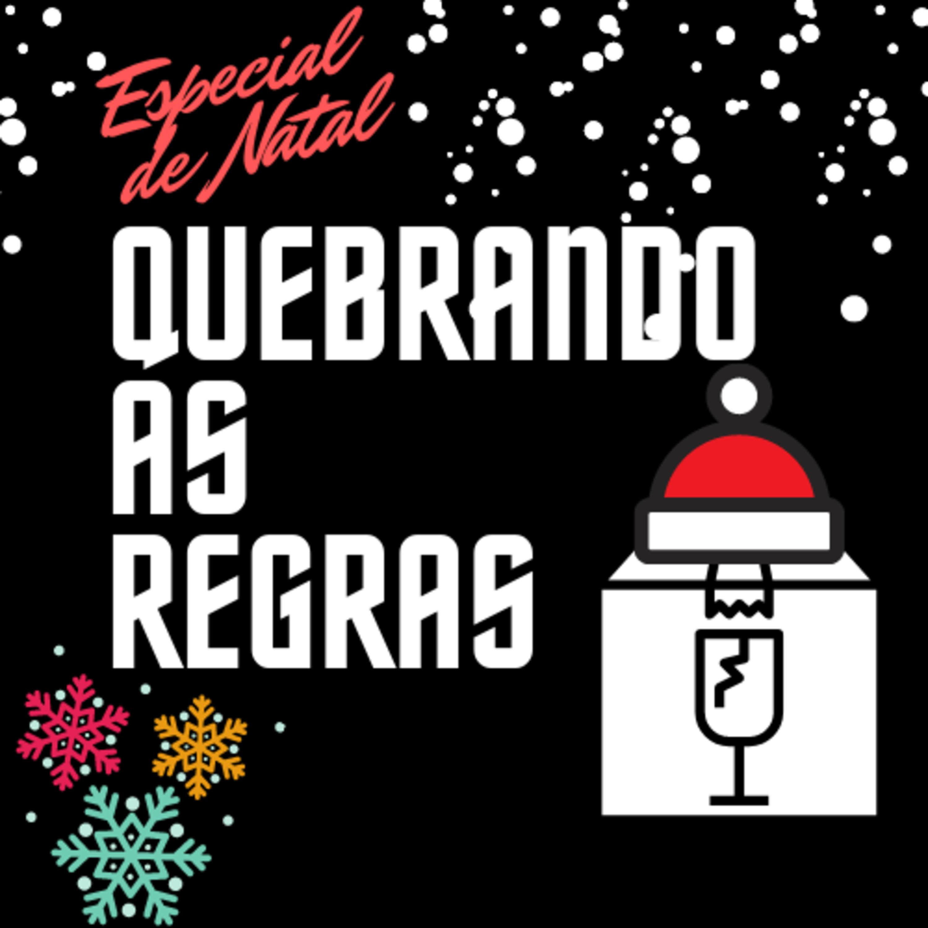 Quebrando as Regras