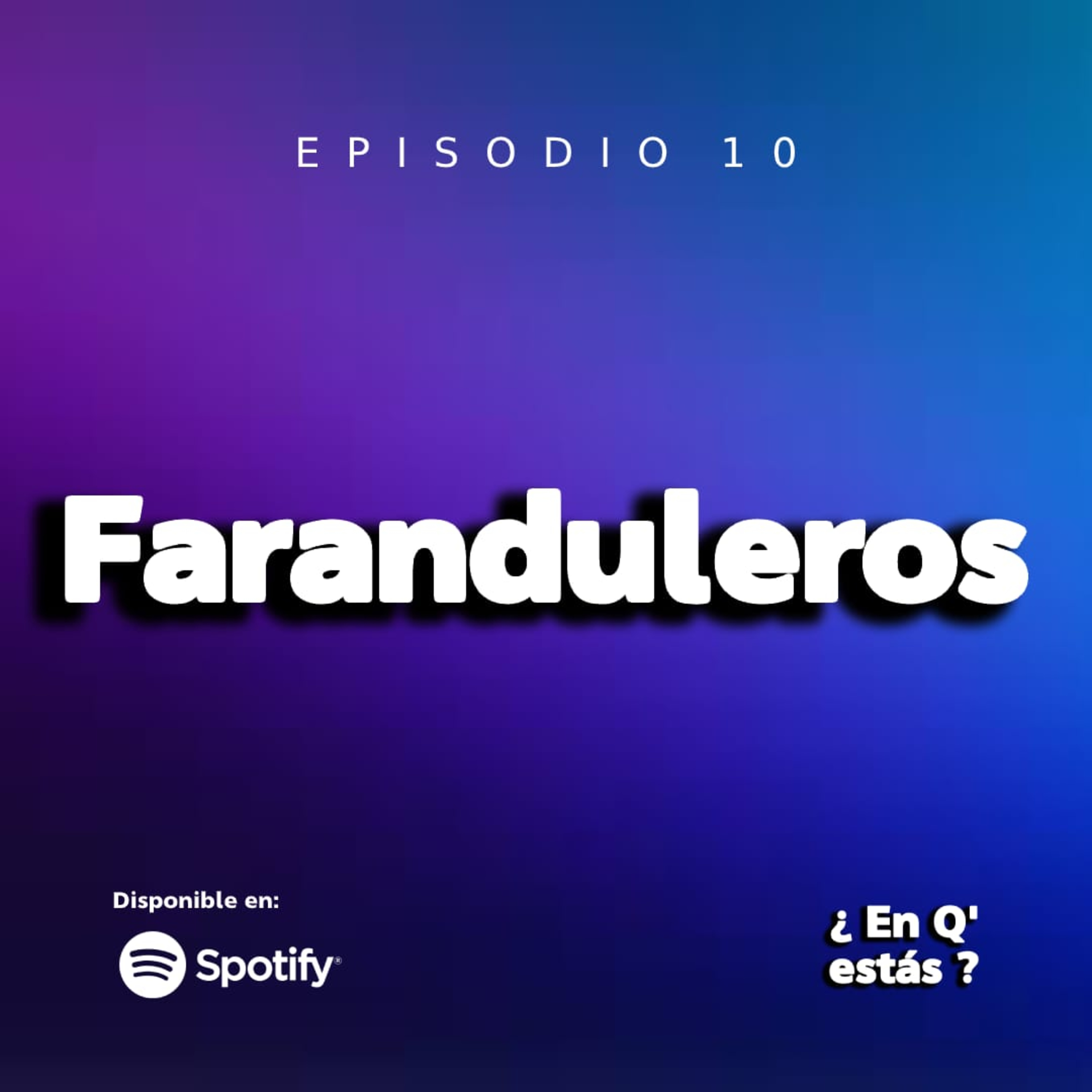 ¿En Q\' estás?