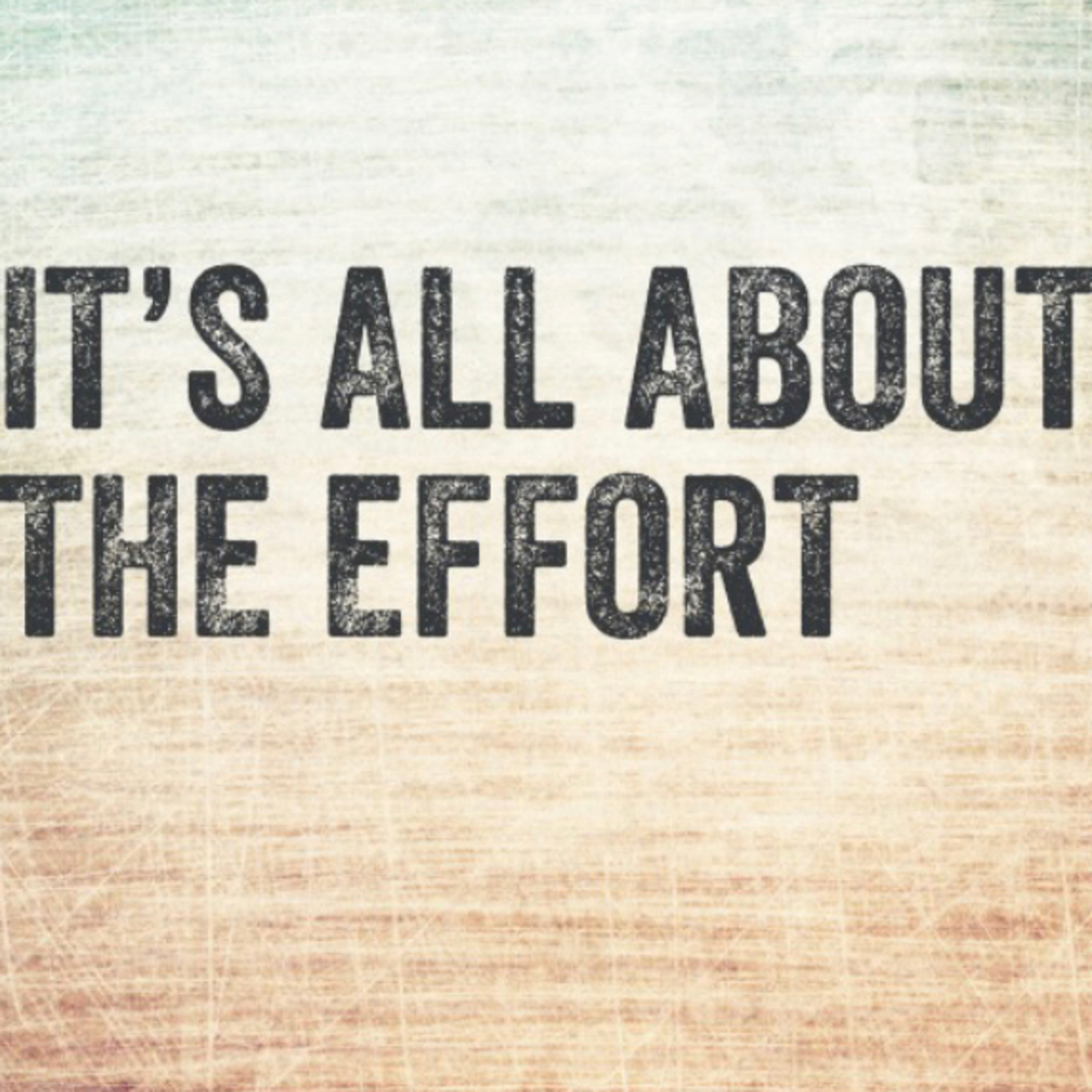 “EFFORT”🤗 episode artwork