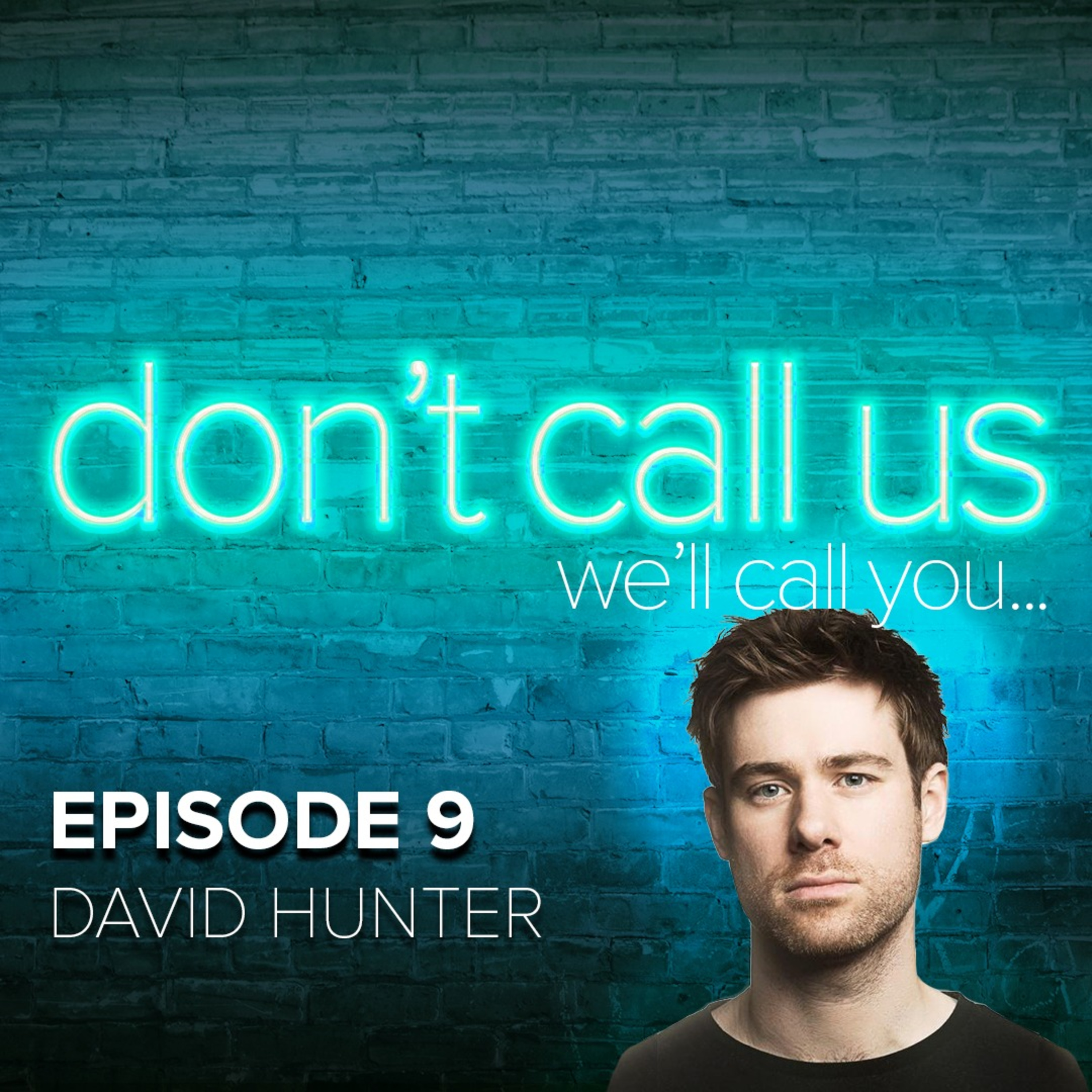 Don\'t Call Us, We\'ll Call You
