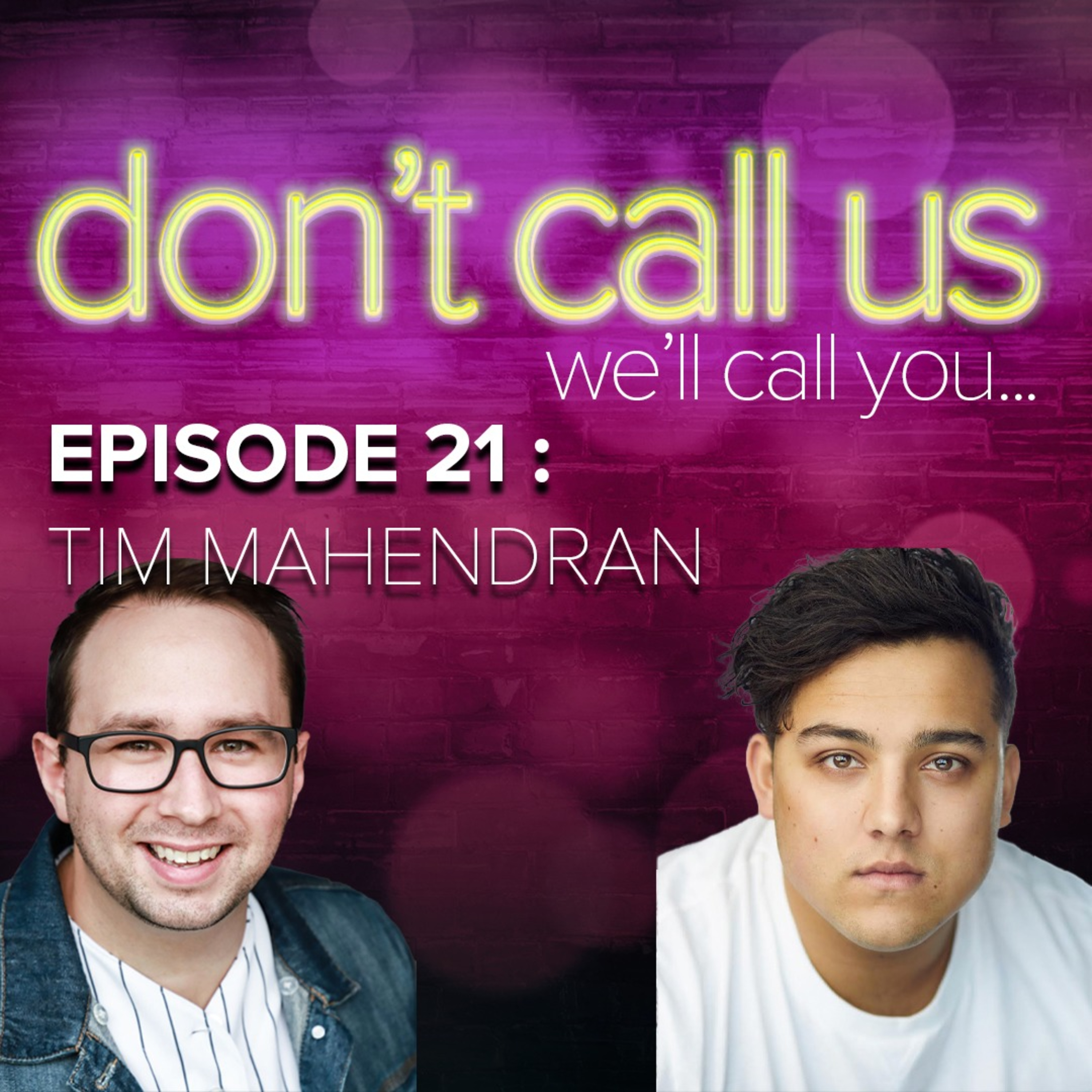 Don\'t Call Us, We\'ll Call You