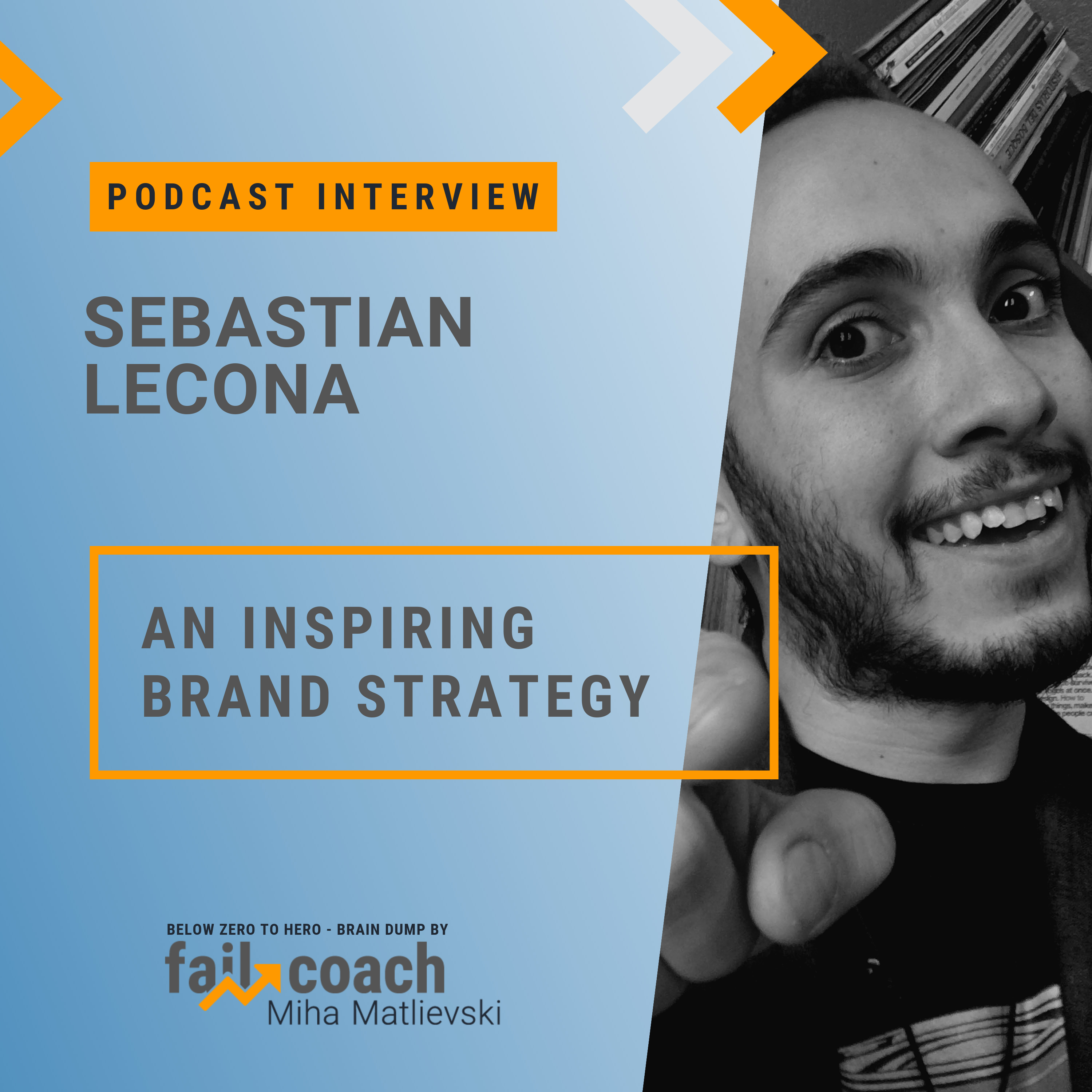 Below Zero to Hero - Brain Dump by the Fail Coach