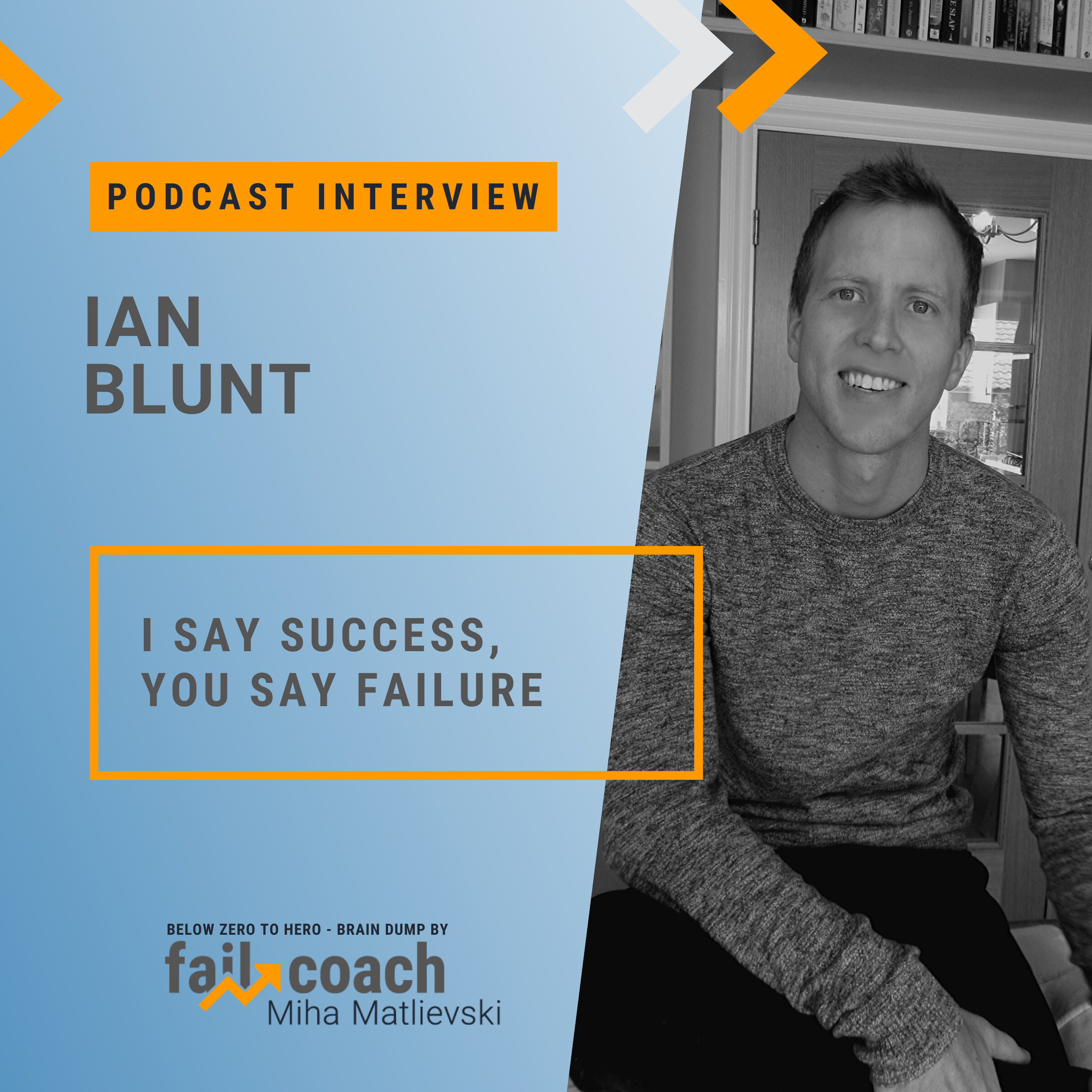 Below Zero to Hero - Brain Dump by the Fail Coach