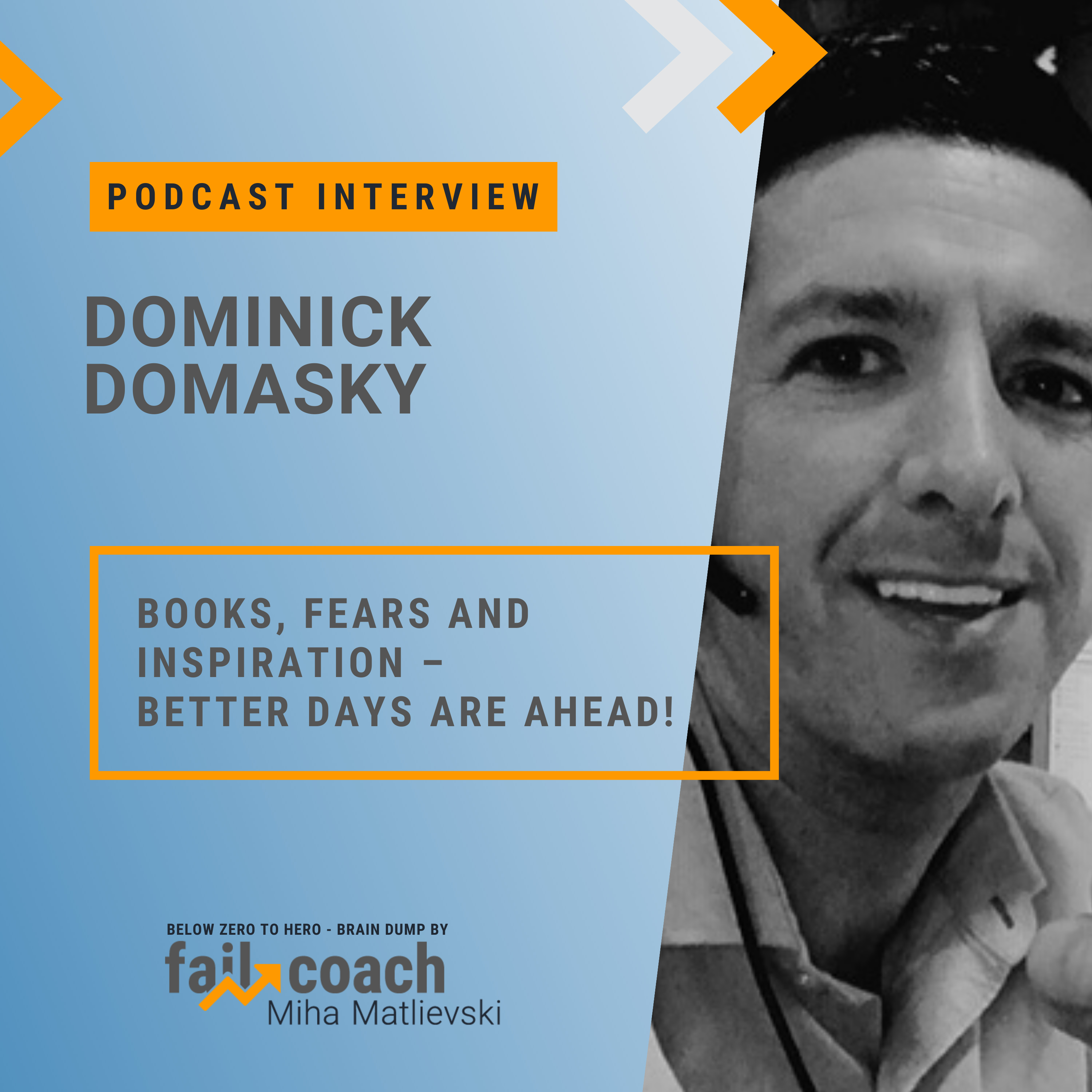 Below Zero to Hero - Brain Dump by the Fail Coach