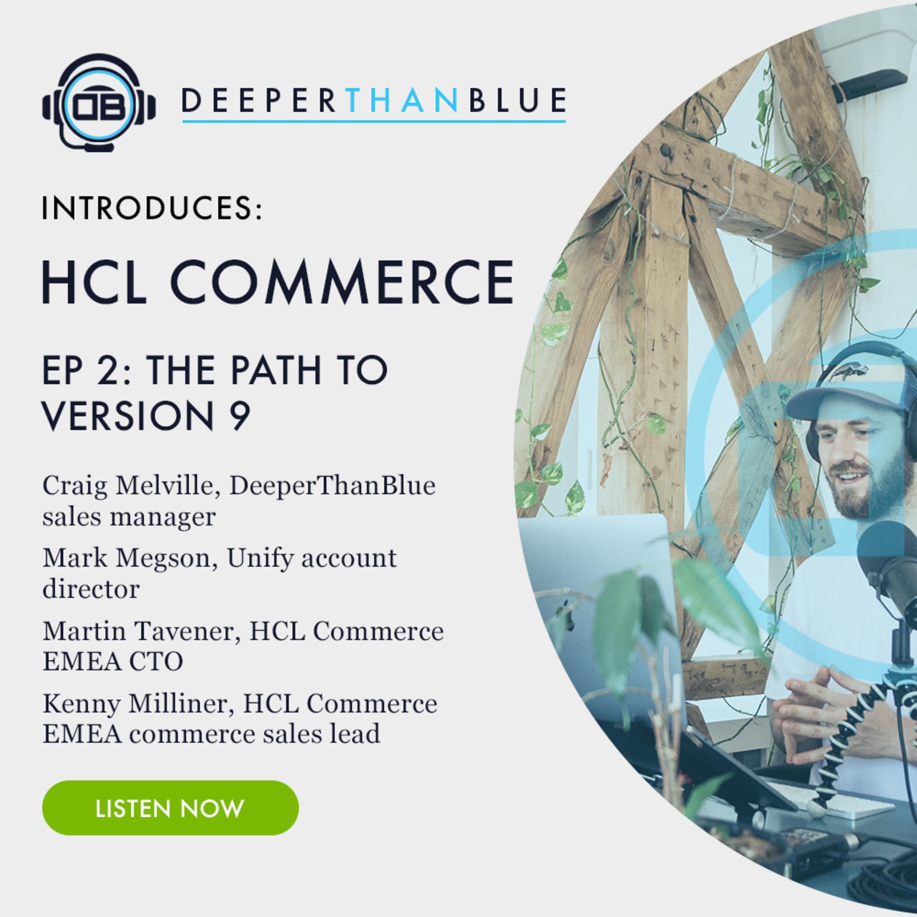 DTB Introduces HCL Commerce: E02 Pt1 The path to V9 episode artwork