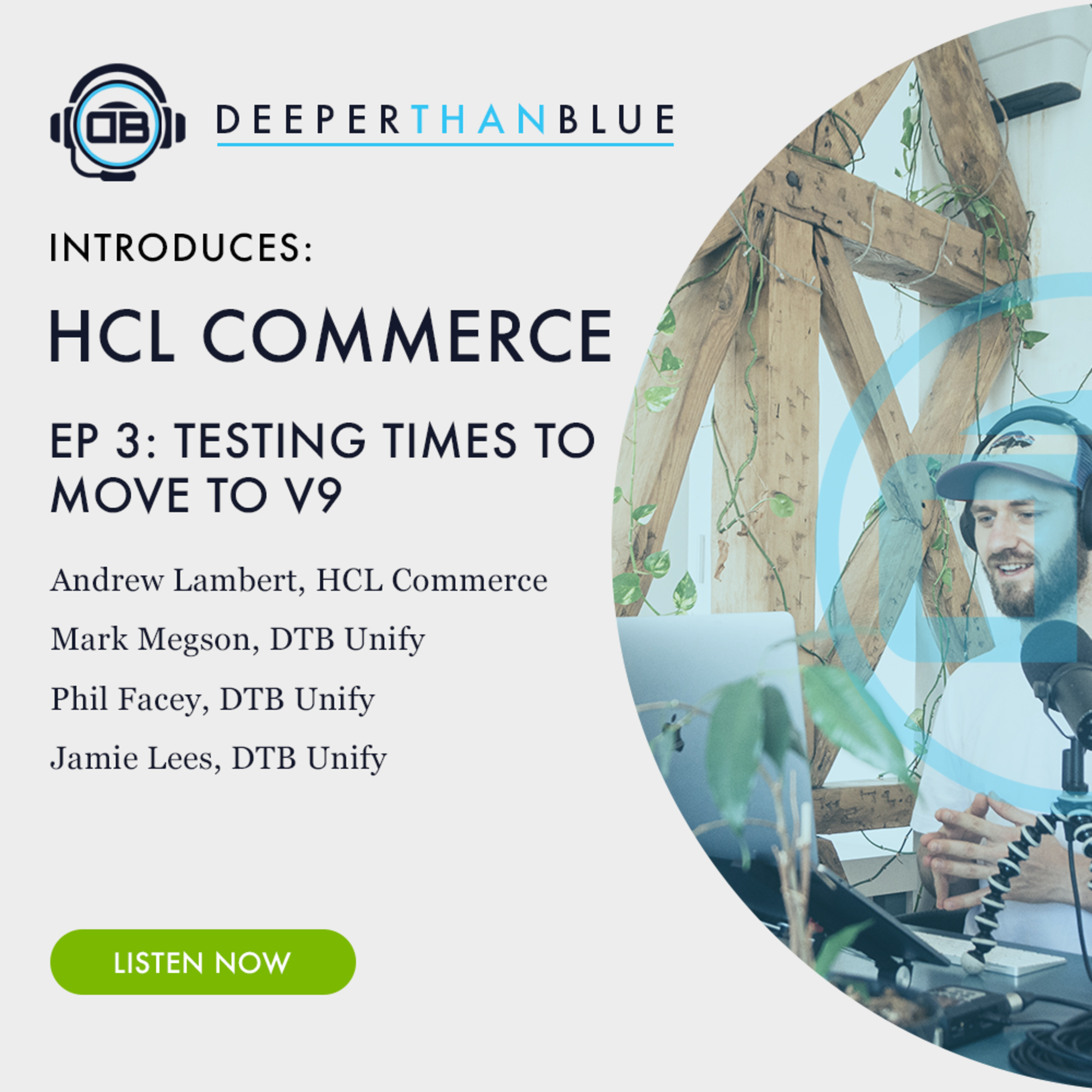 DTB Introduces HCL Commerce: E03 Testing times to move to V9 episode artwork