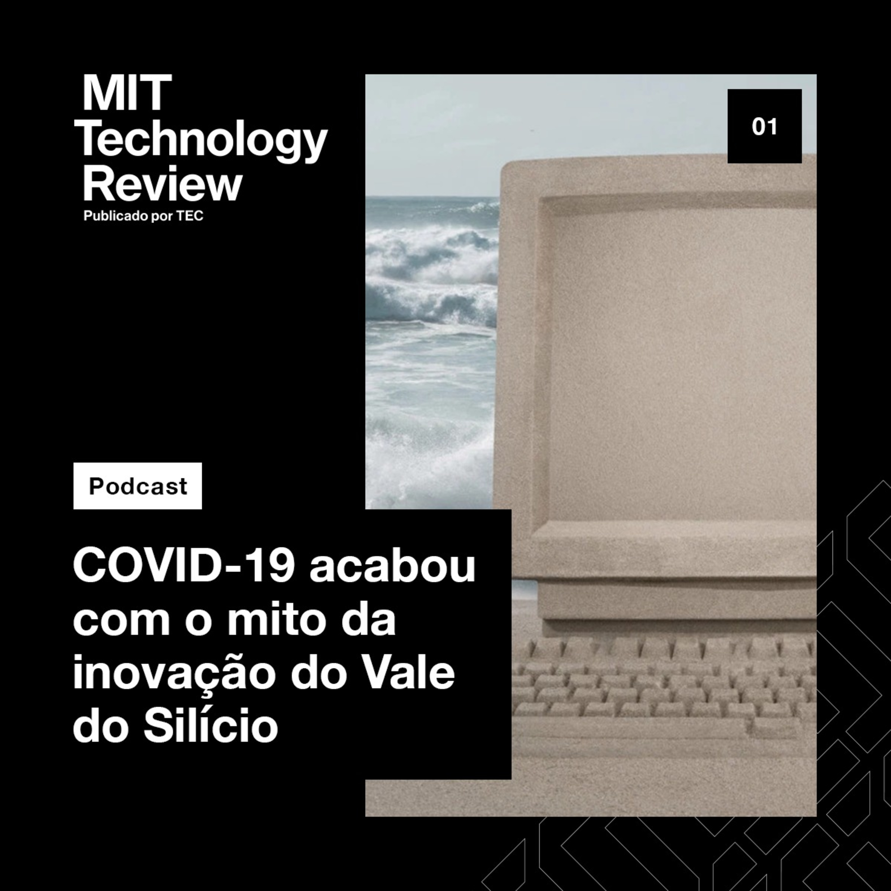 COVID-19 acabou com o mito da inovação do Vale do Silício