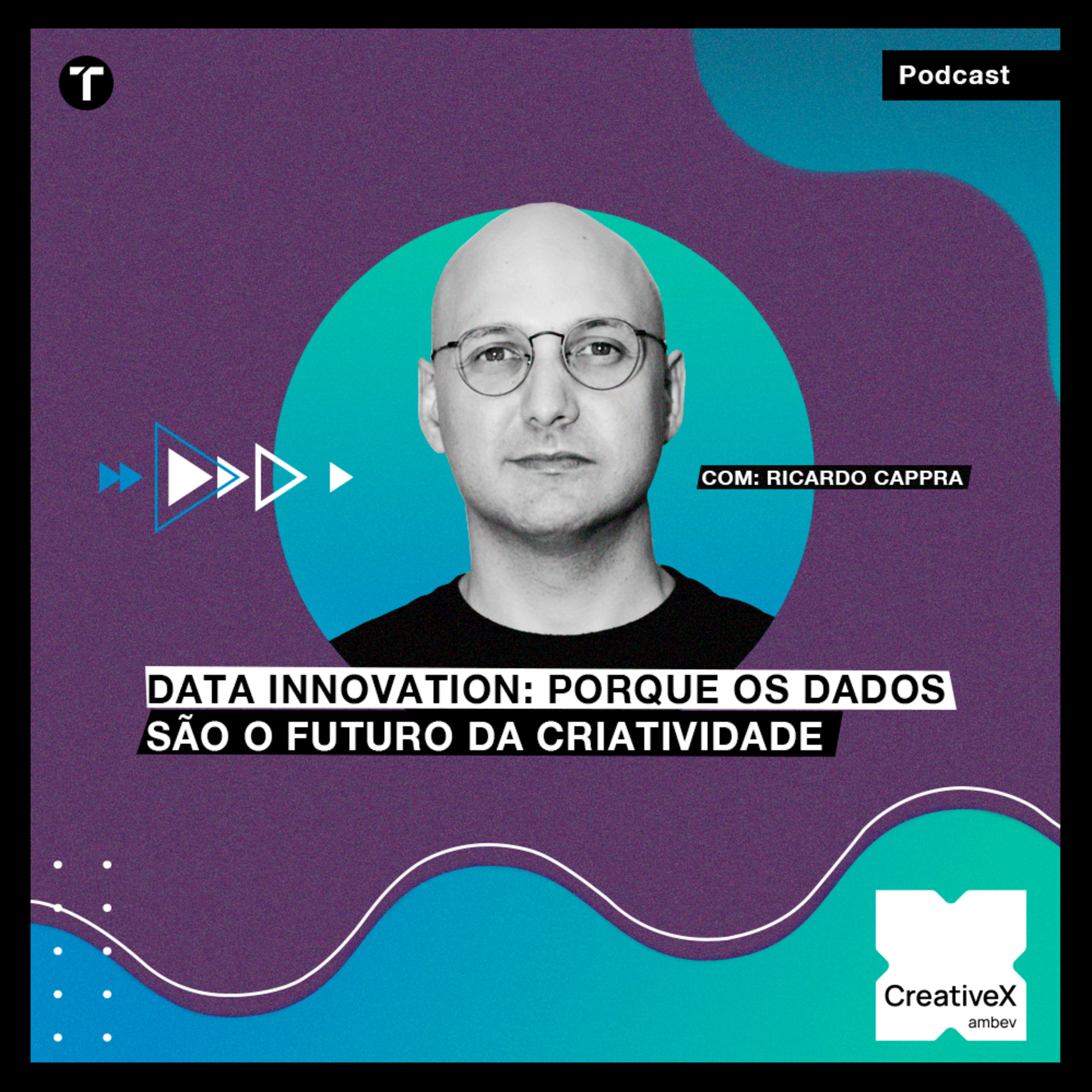 #CreativeX - Data Innovation: porque os dados são o futuro da criatividade