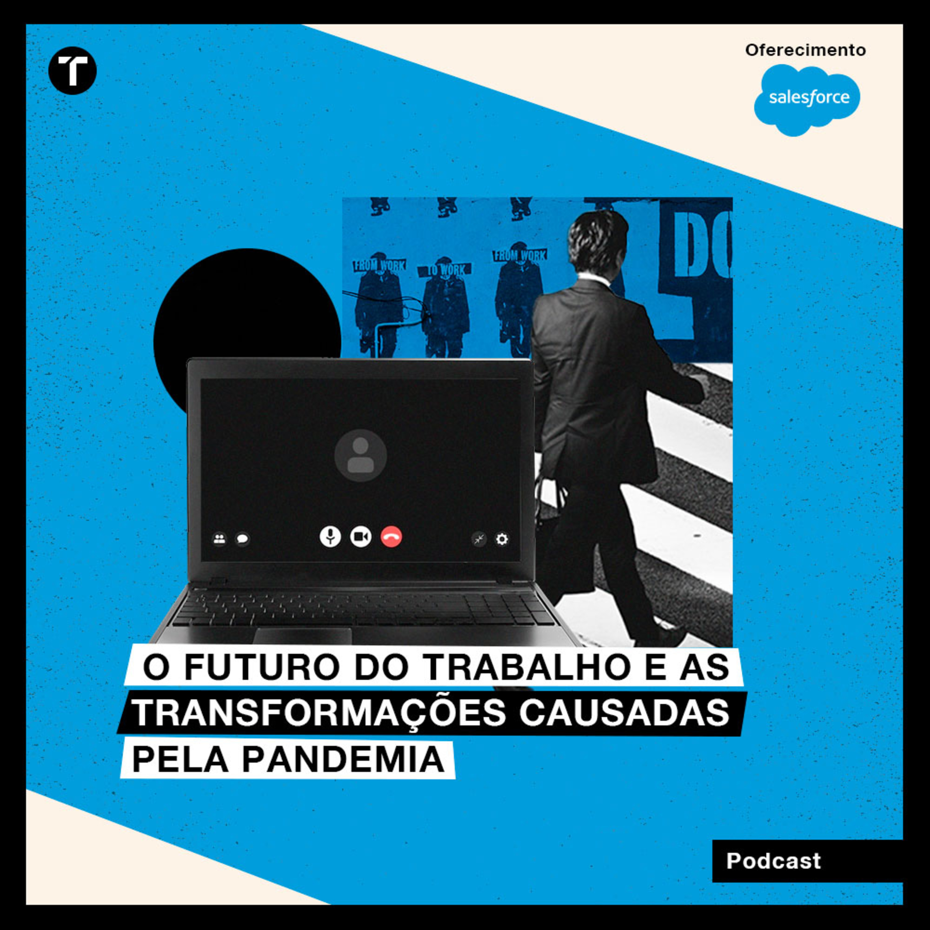 O futuro do trabalho e as transformações causadas pela pandemia