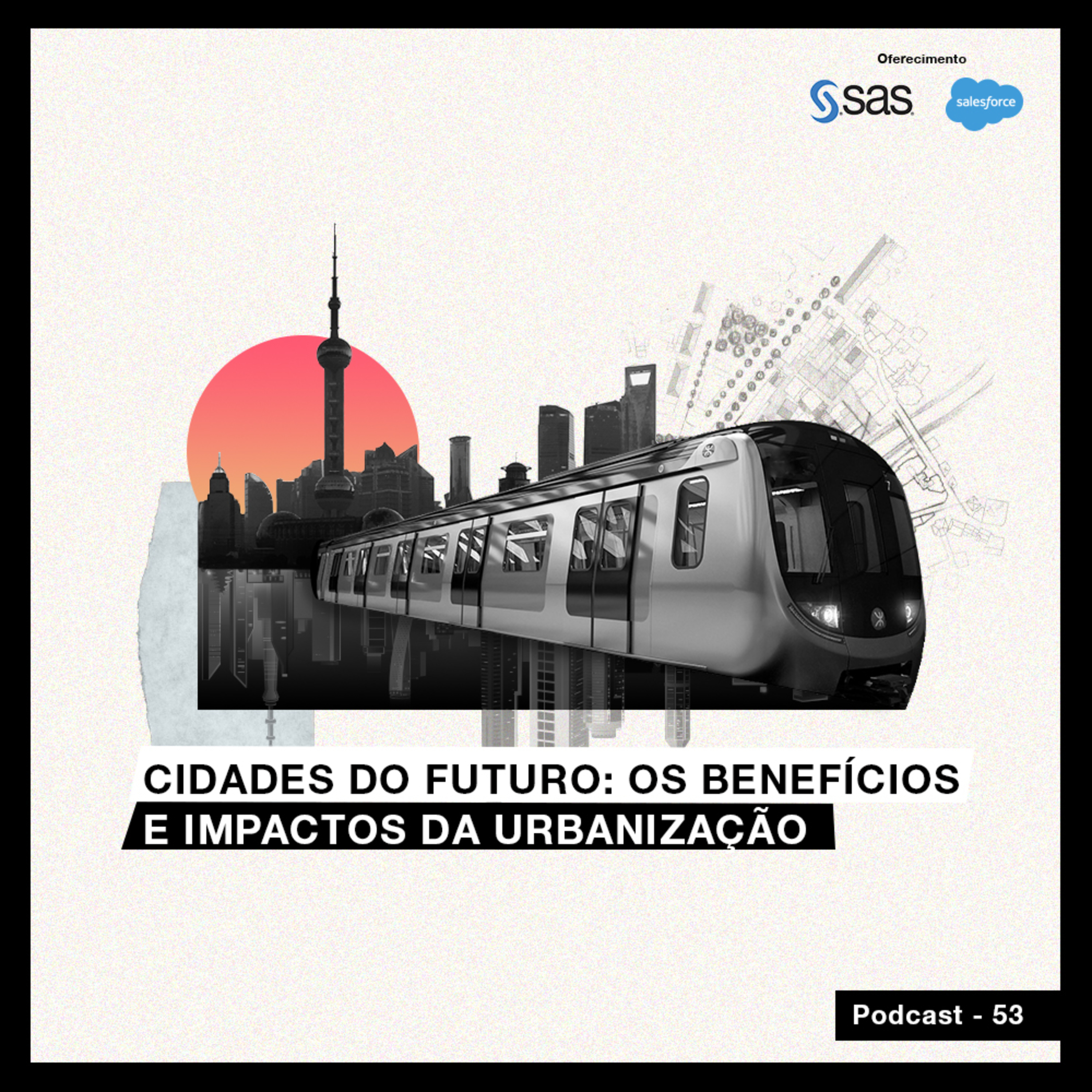 Cidades do futuro: os benefícios e impactos da urbanização