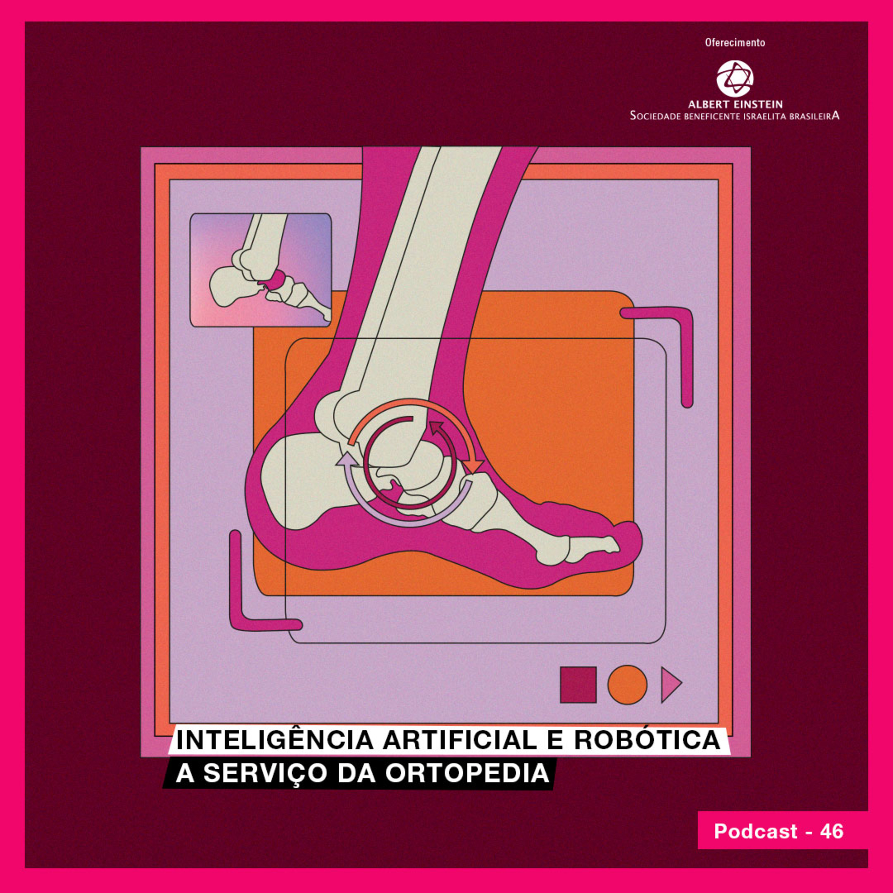 Inteligência Artificial e robótica a serviço da ortopedia