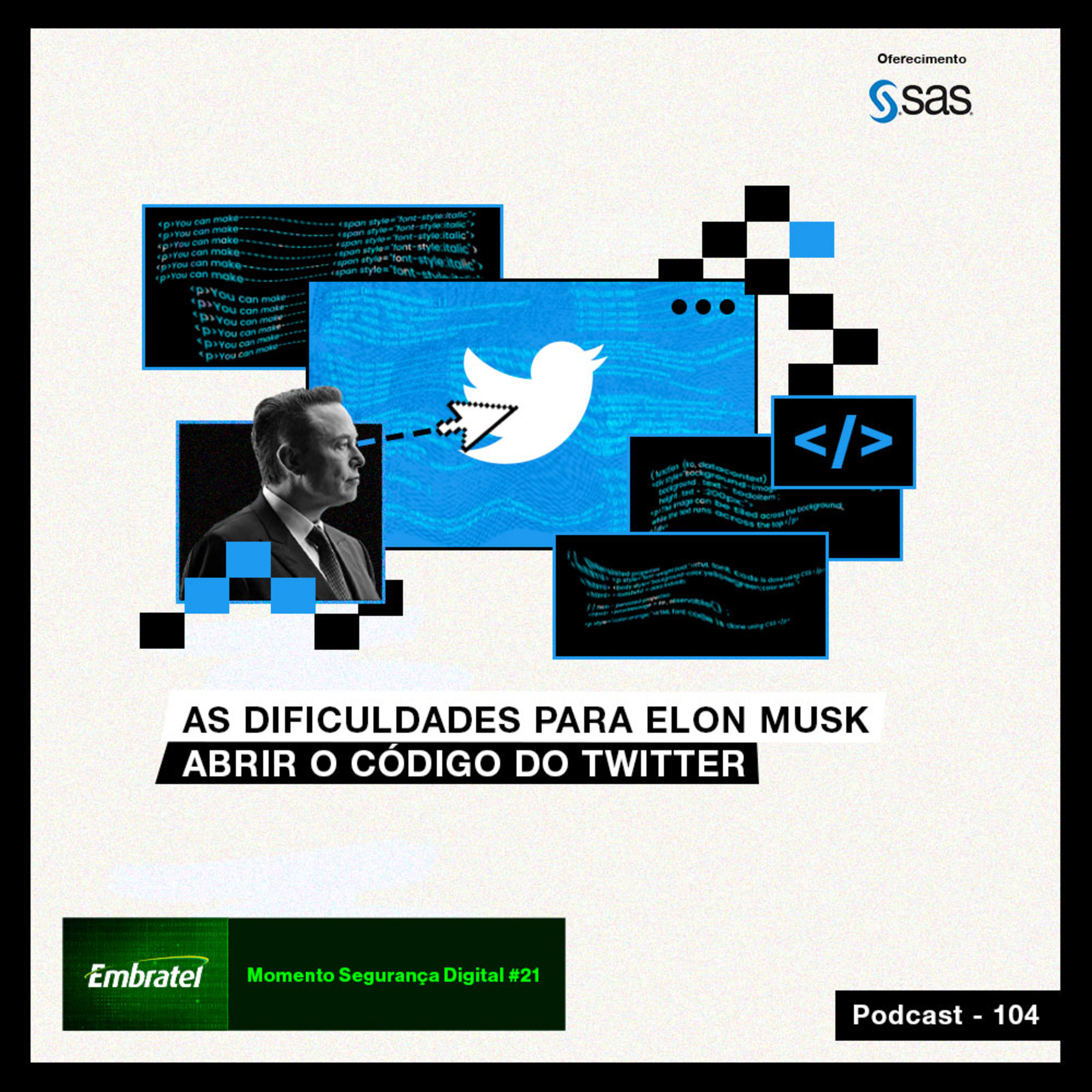 As dificuldades para Elon Musk abrir o código do Twitter