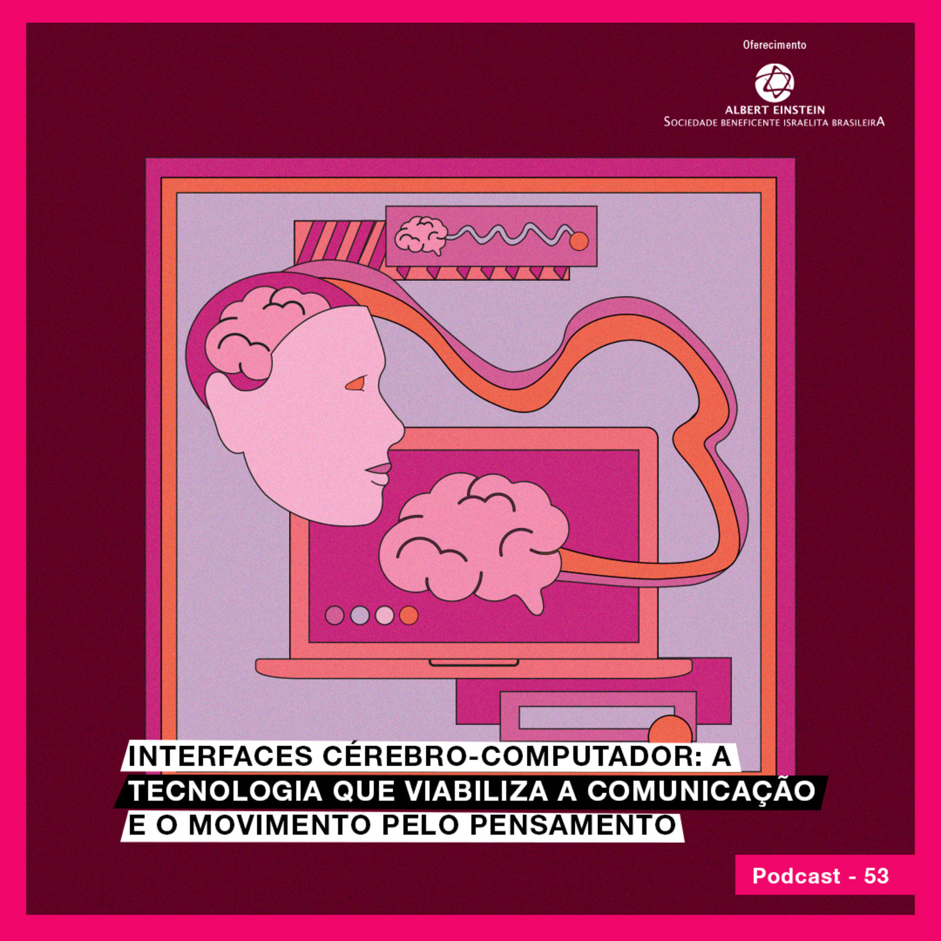 Interfaces cérebro-computador: a tecnologia que viabiliza a comunicação e o movimento pelo pensamento