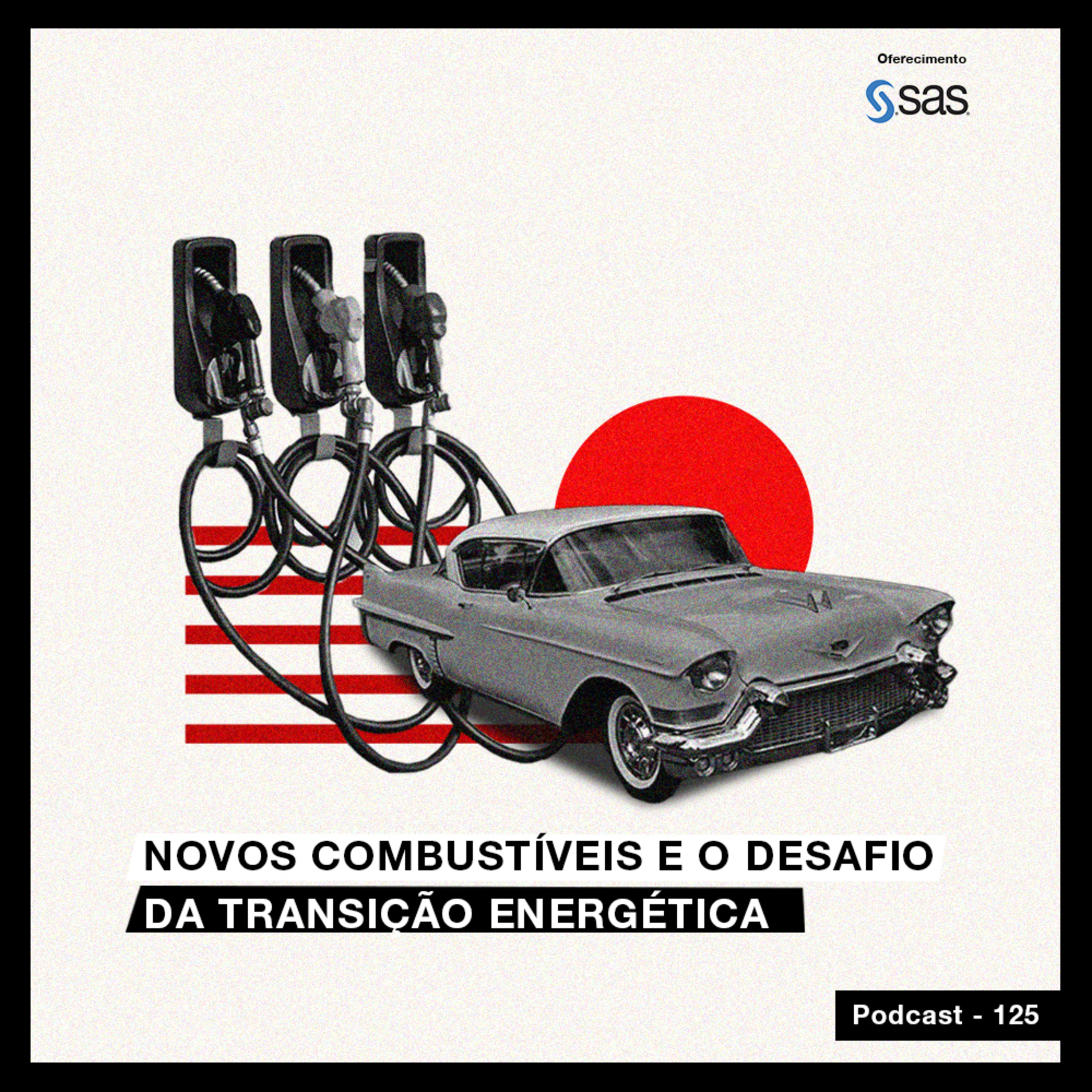 Novos Combustíveis e o desafio da transição energética