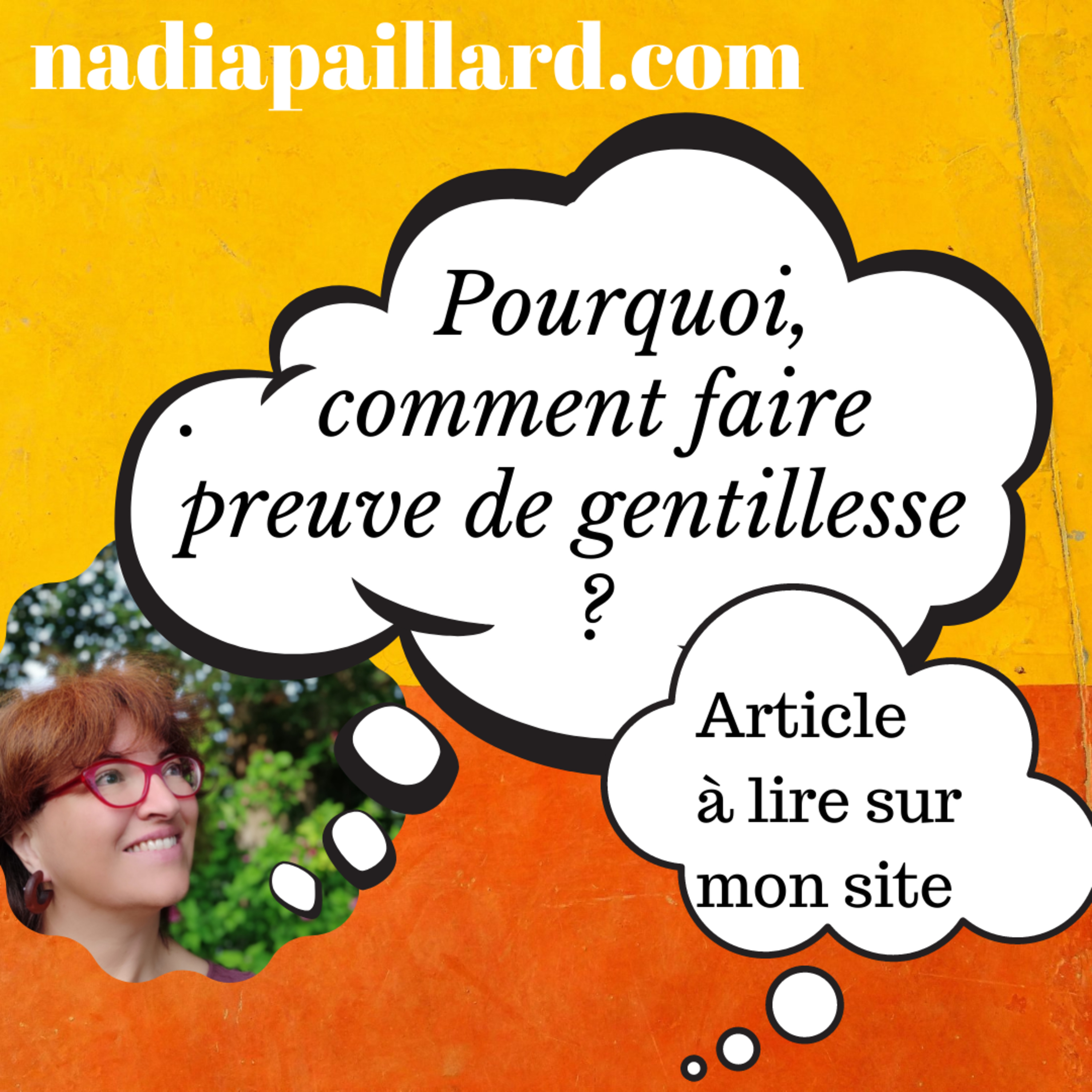 nadiapaillard.com t\'accompagne pour une journée efficace avec joie et bonne humeur...
