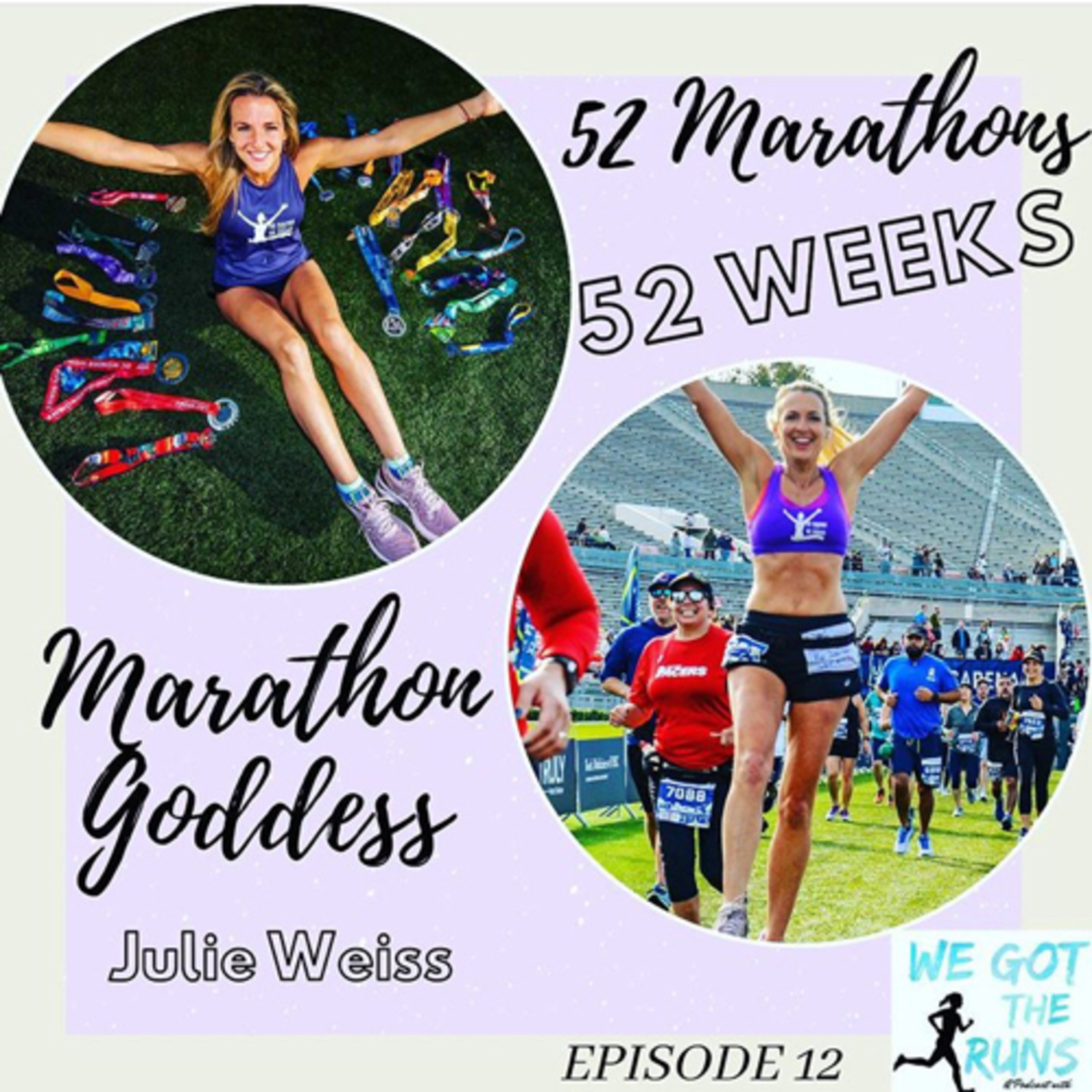 12. 52 marathons in 52 weeks -Julie Weiss