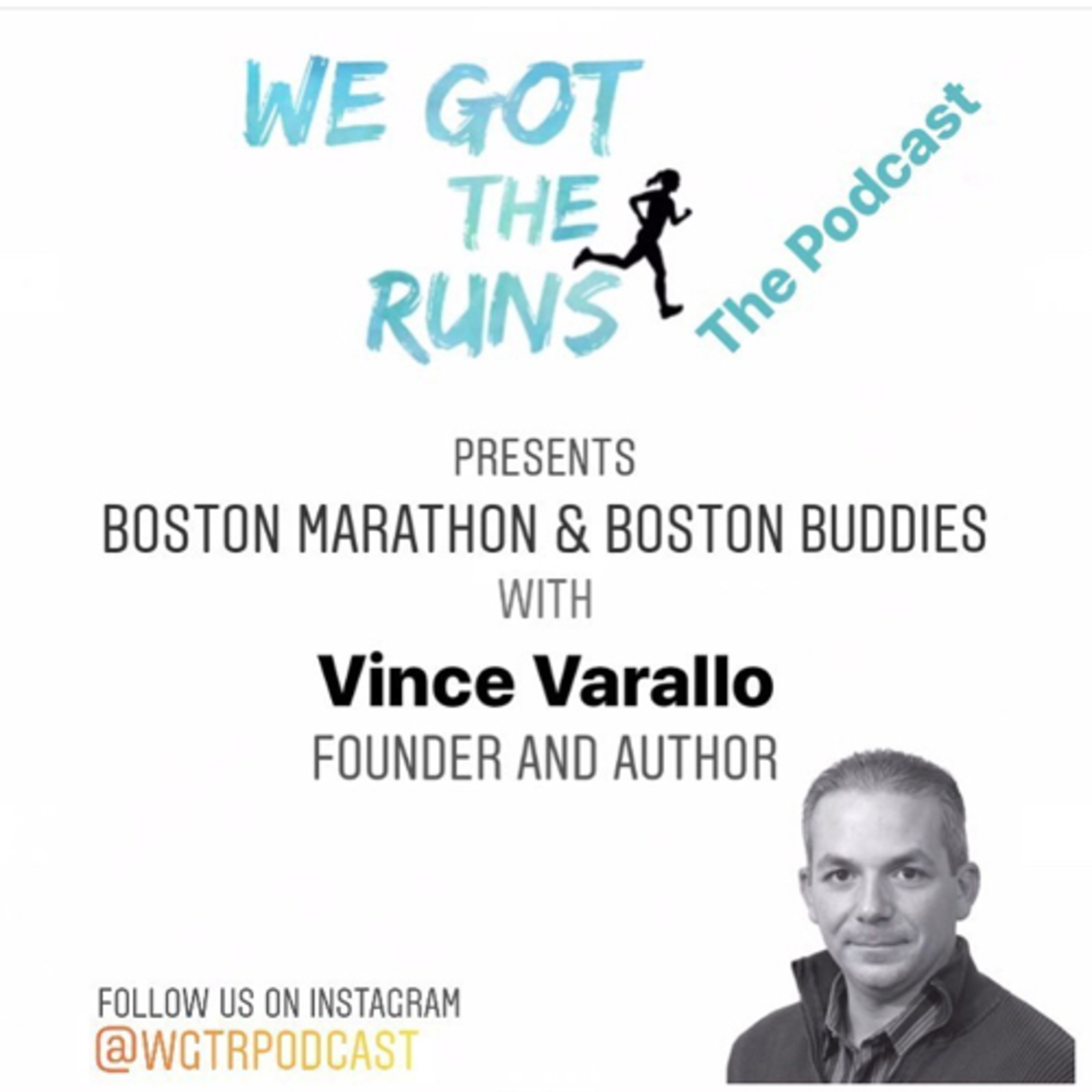 4. The Boston Marathon and the Boston Buddies with Vince Varallo