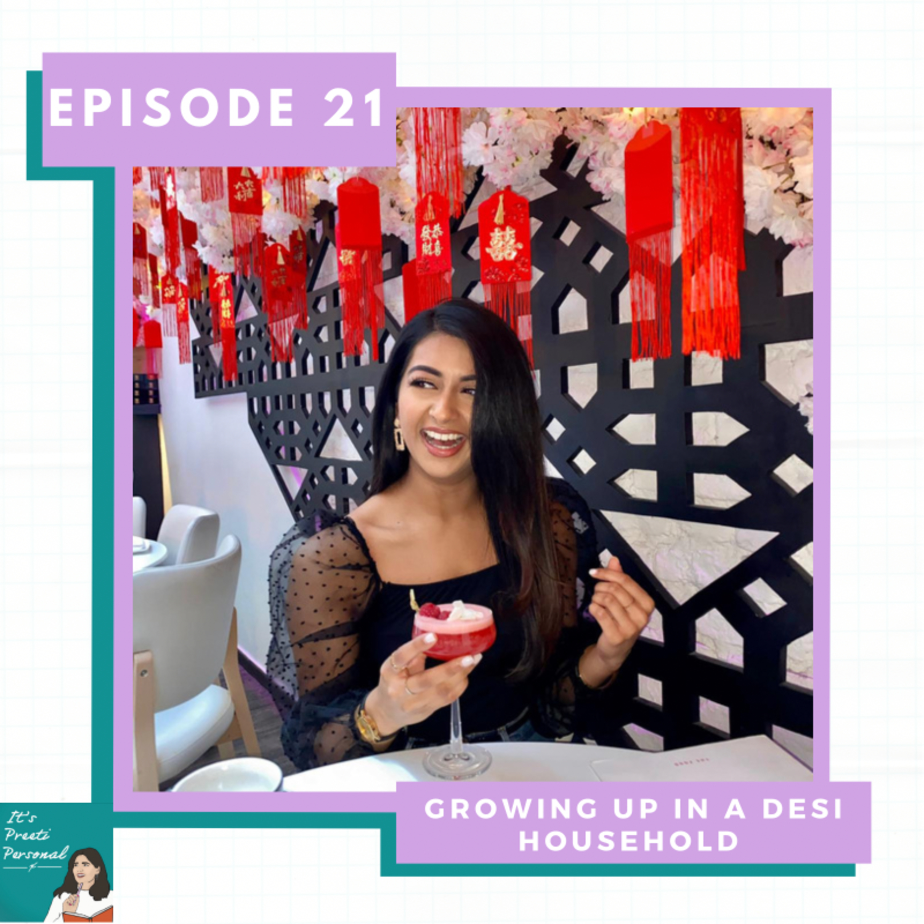 EP21: Growing up in a Desi Household (with Anjali) | South Asian, Superstitions and Childhood Stories episode artwork