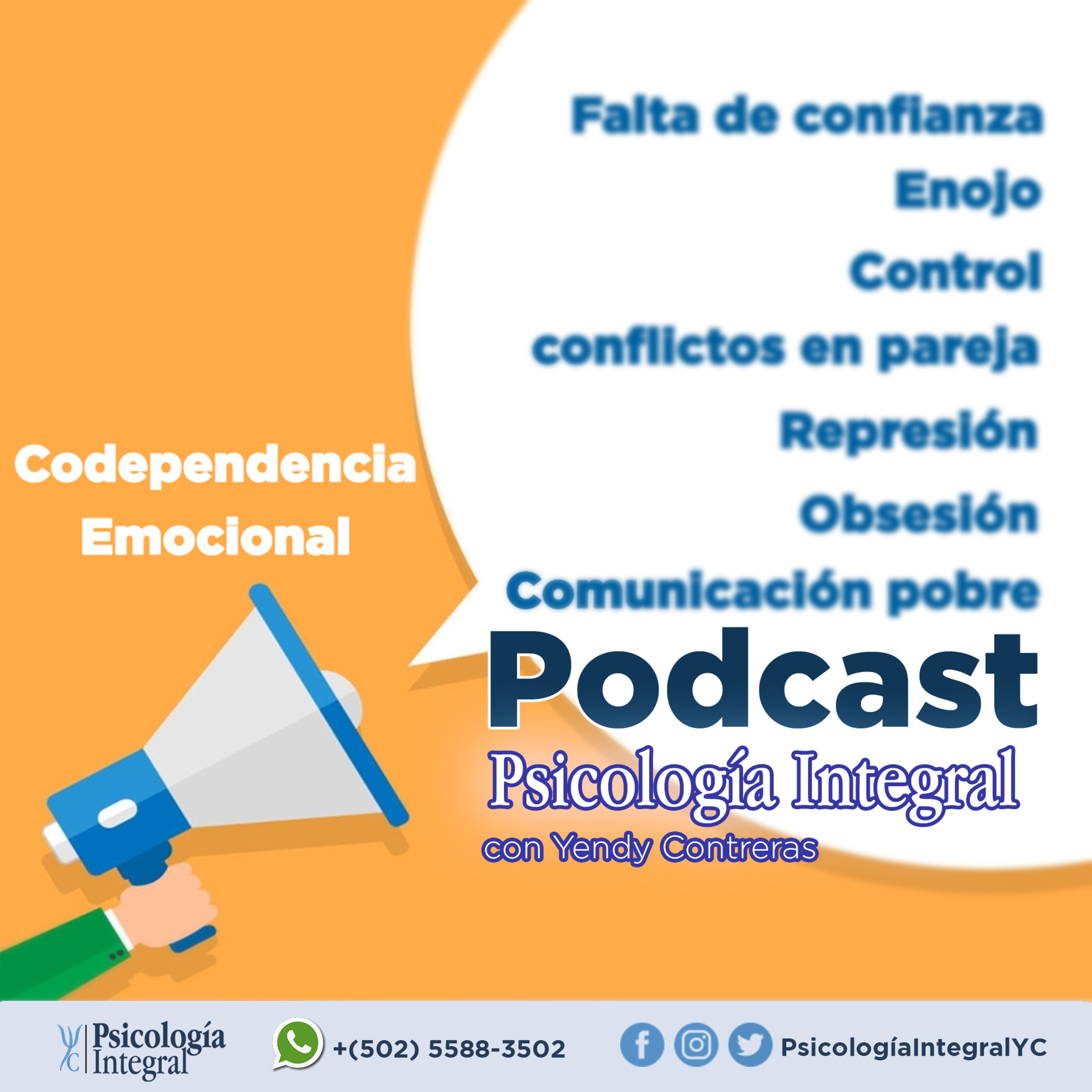 Psicología Integral con Yendy Contreras