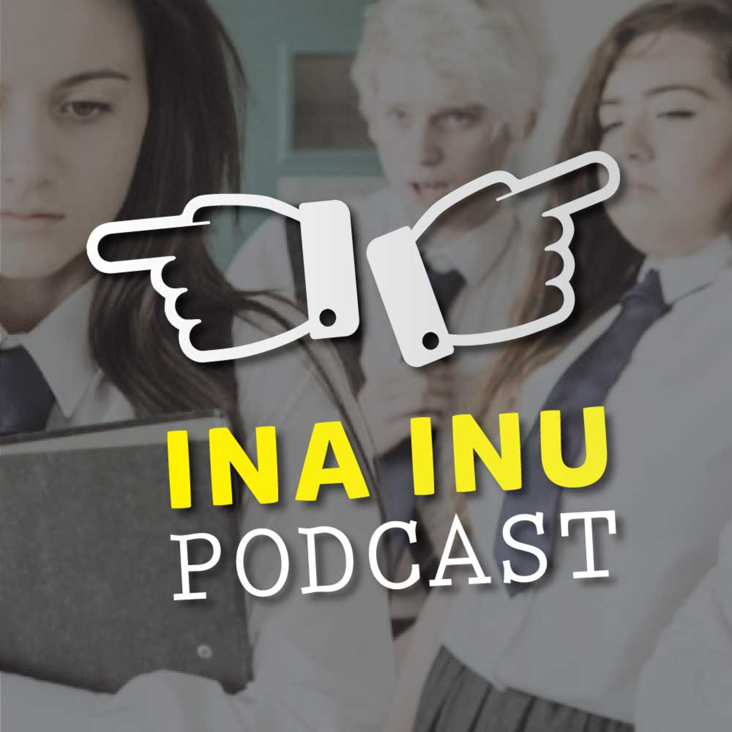 Ina Inu Podcast